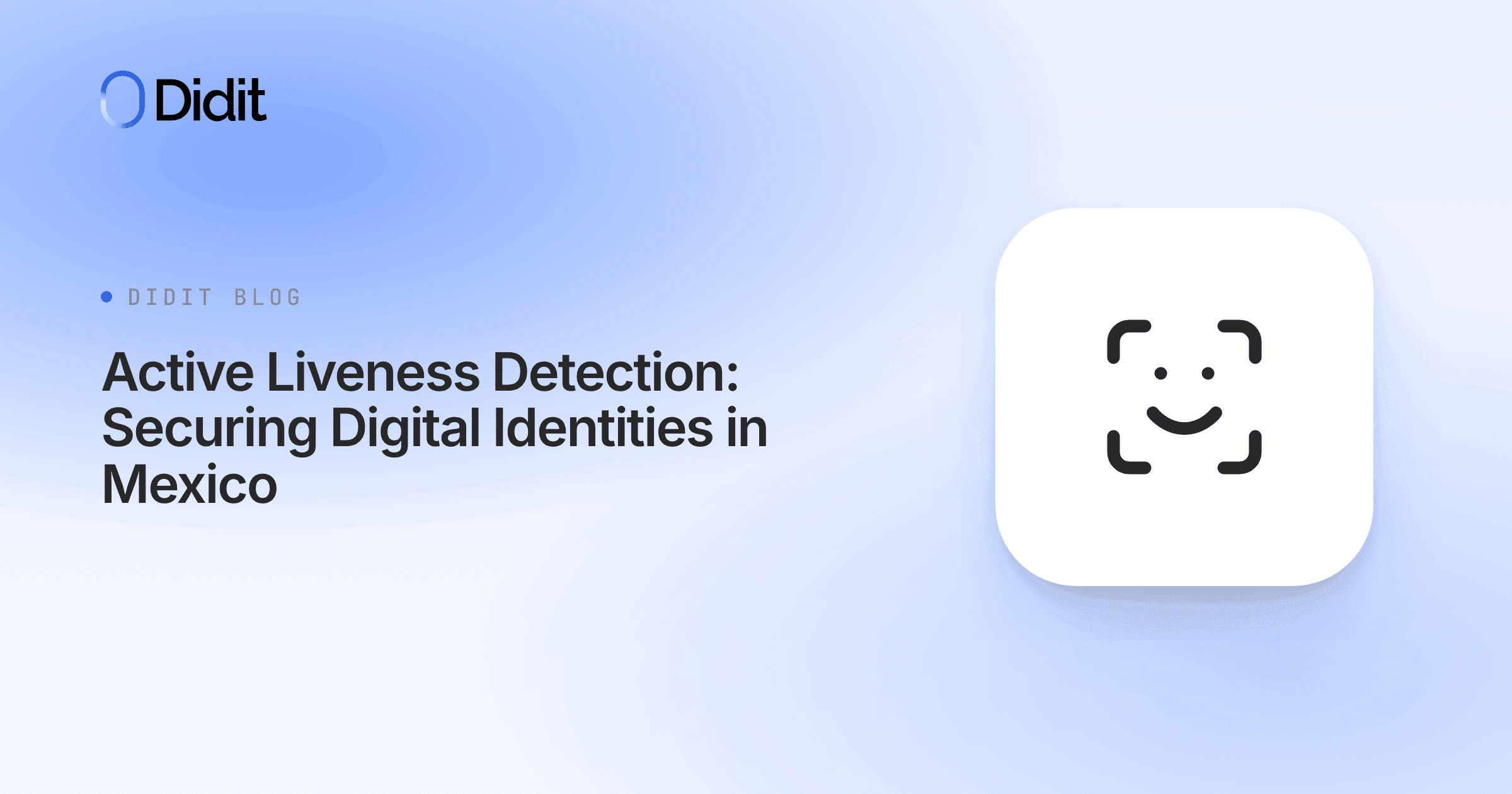 active-liveness-detection-mexico-30655.png