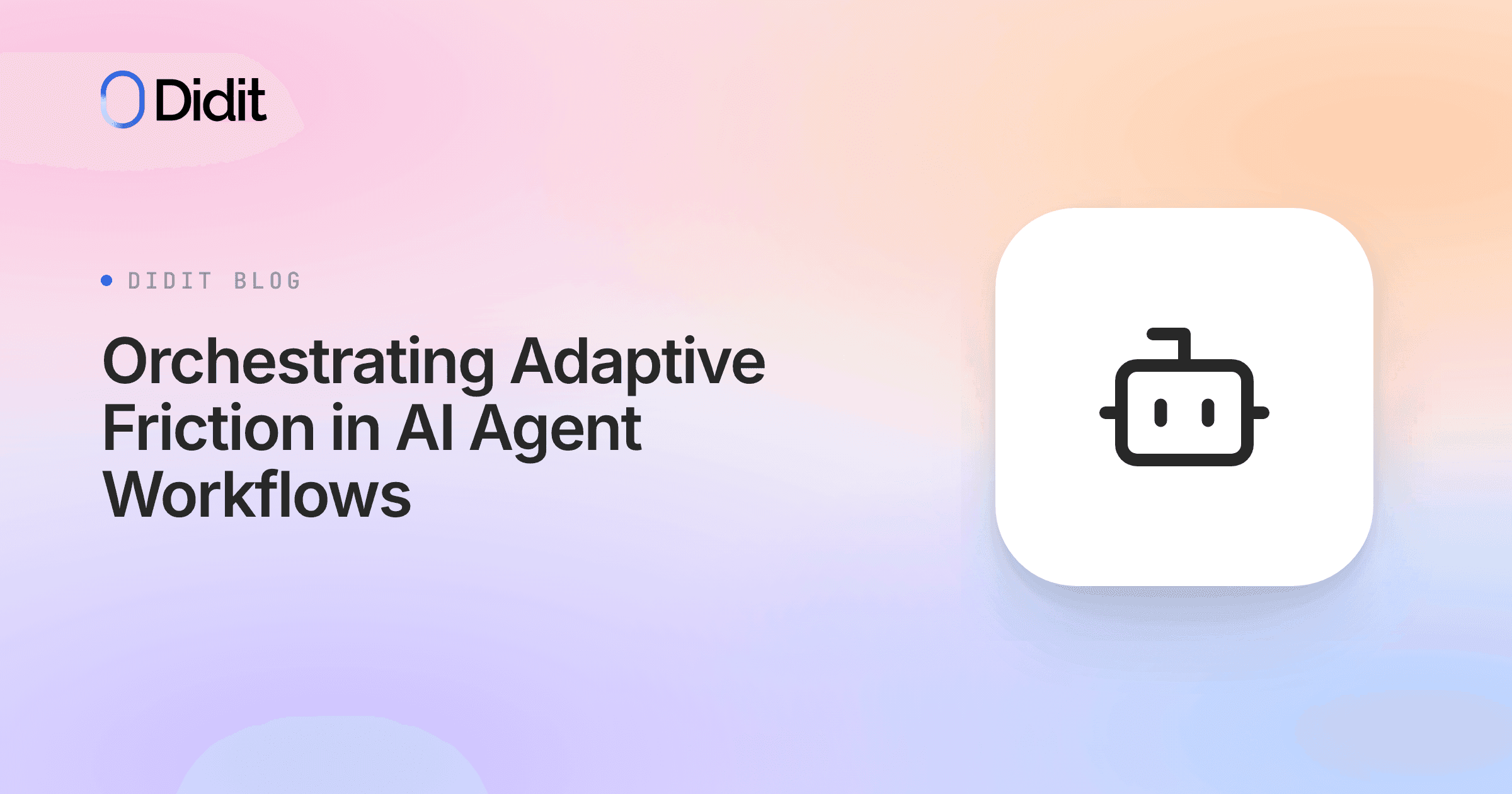 adaptive-friction-ai-agent-workflows.png