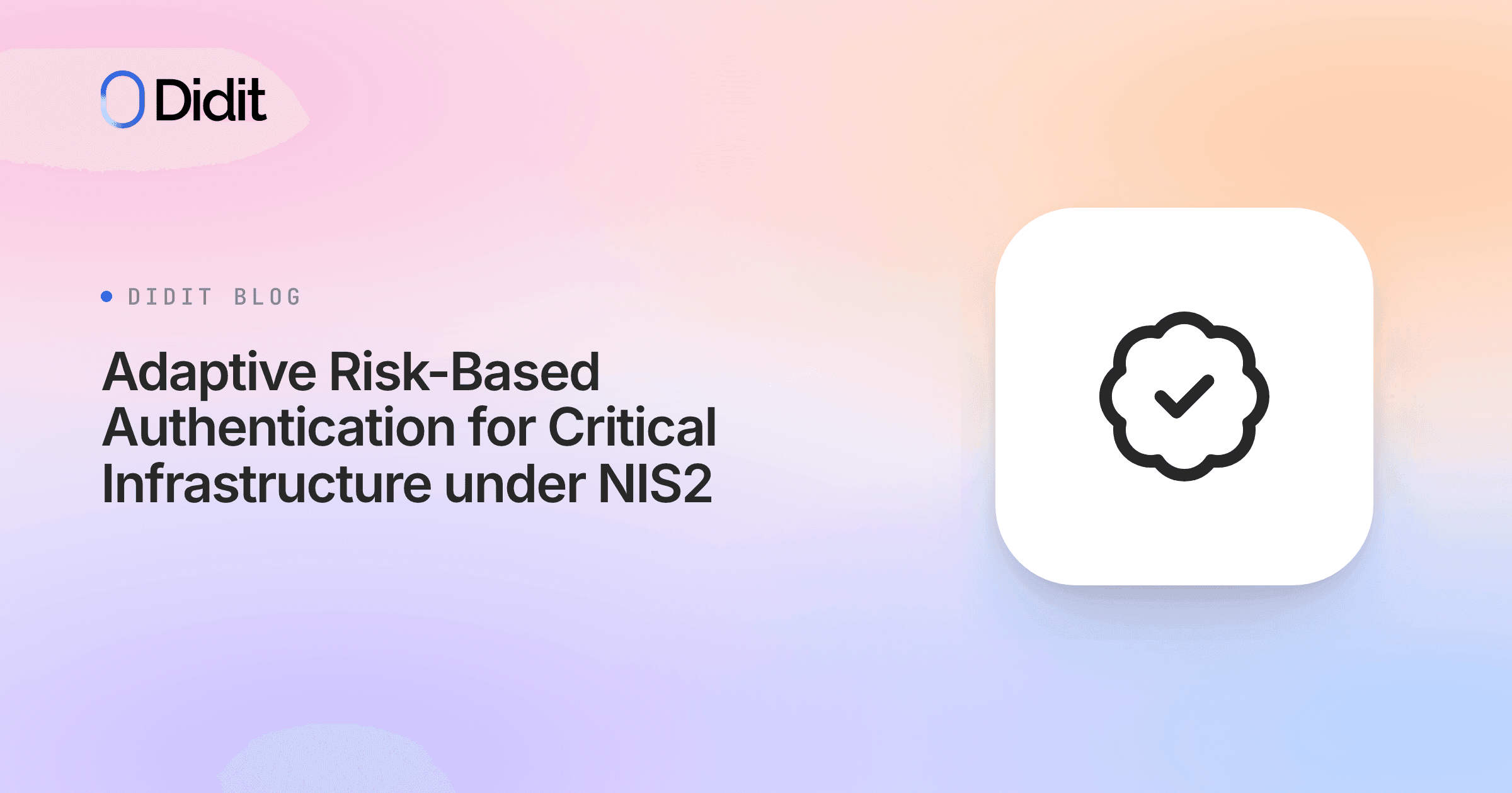 adaptive-risk-based-authentication-for-critical-infrastructure-under-nis2.png
