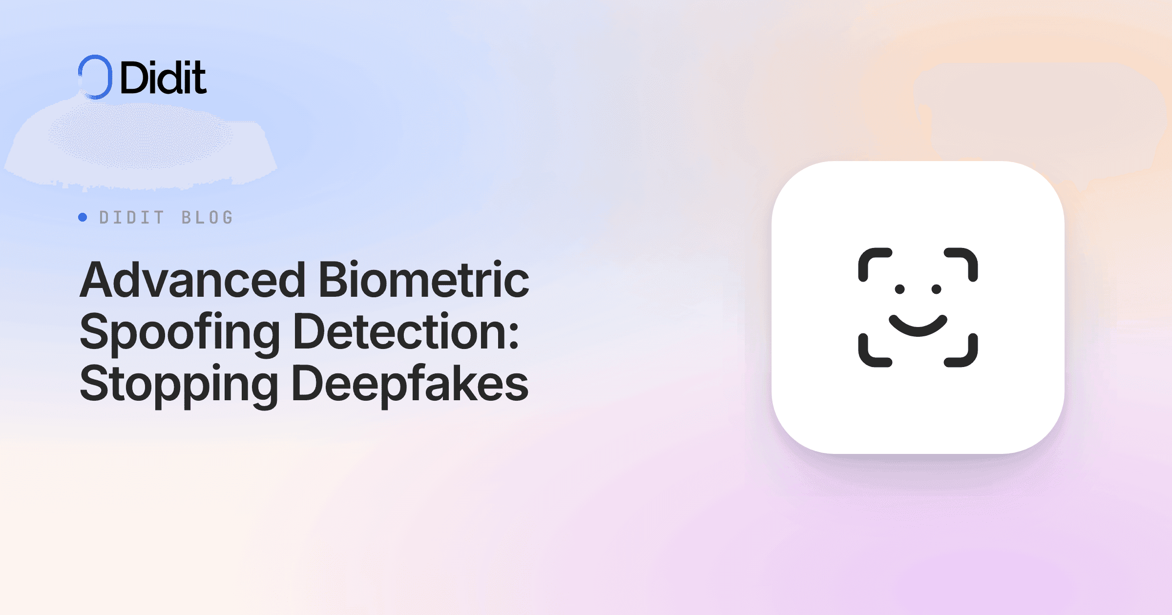 advanced-biometric-spoofing-detection-deepfakes.png