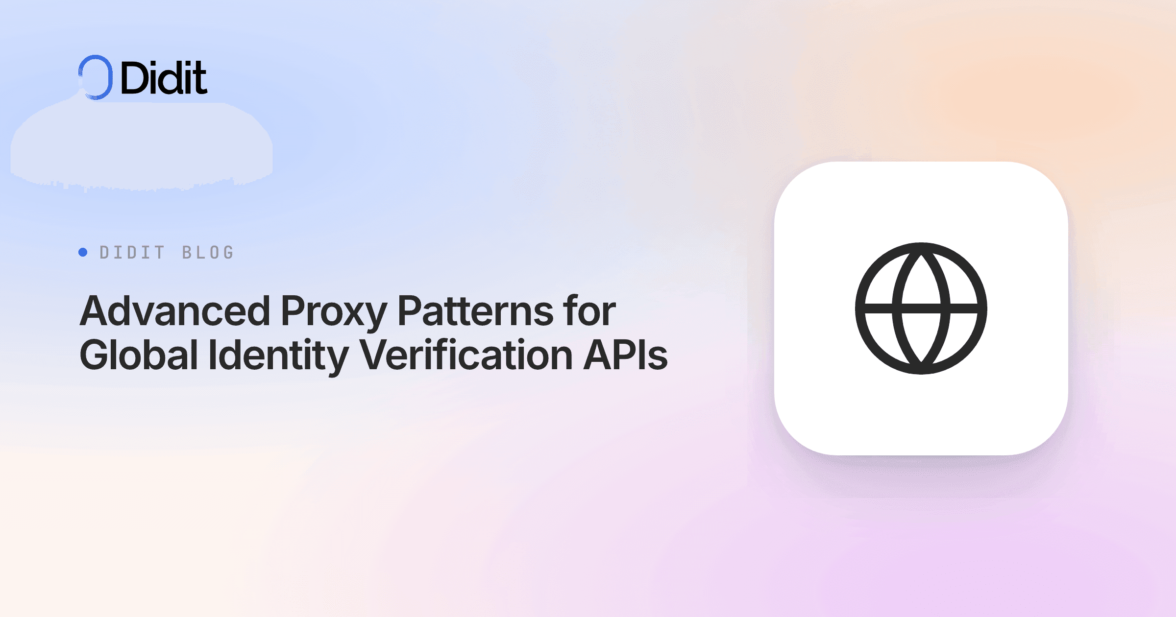 advanced-proxy-patterns-global-identity-verification-apis.png