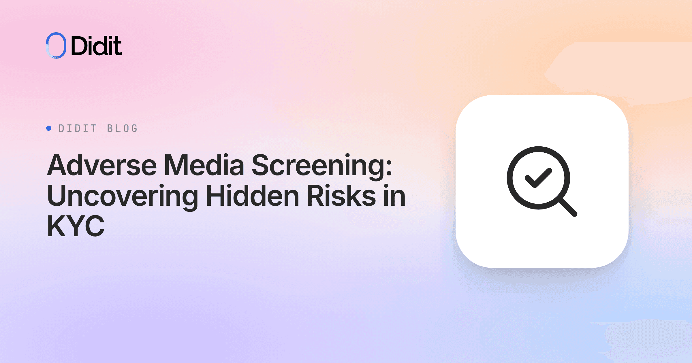 adverse-media-screening-uncovering-hidden-risks-in-kyc.png
