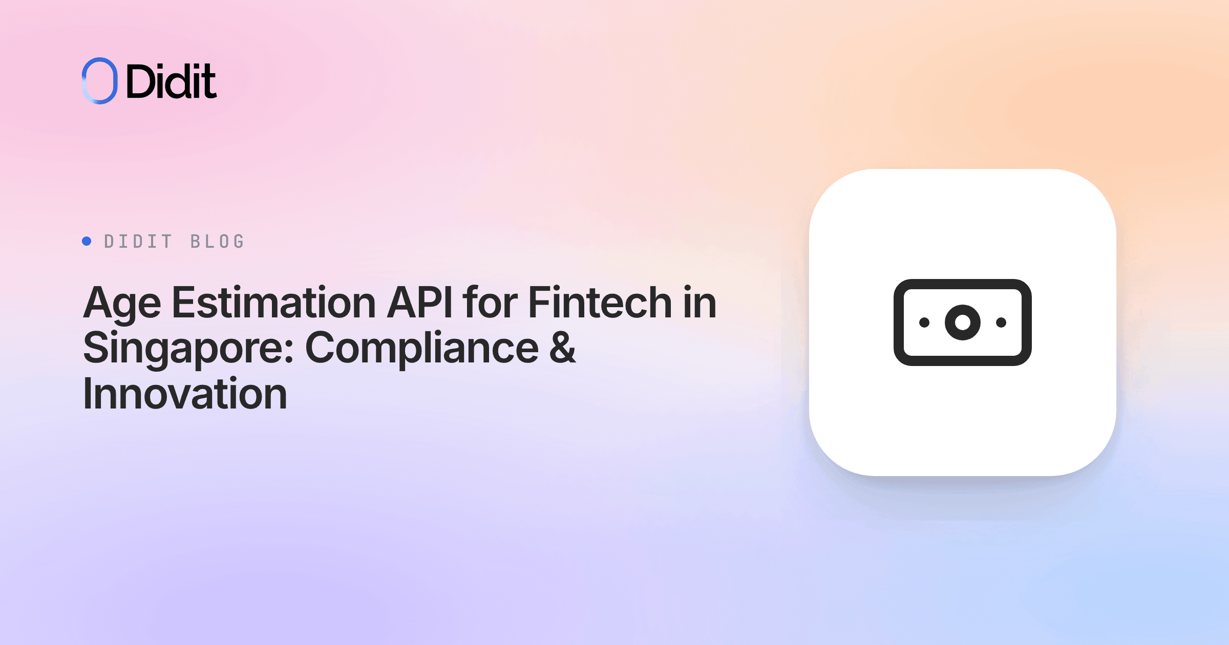 age-estimation-api-fintech-singapore-76482.png