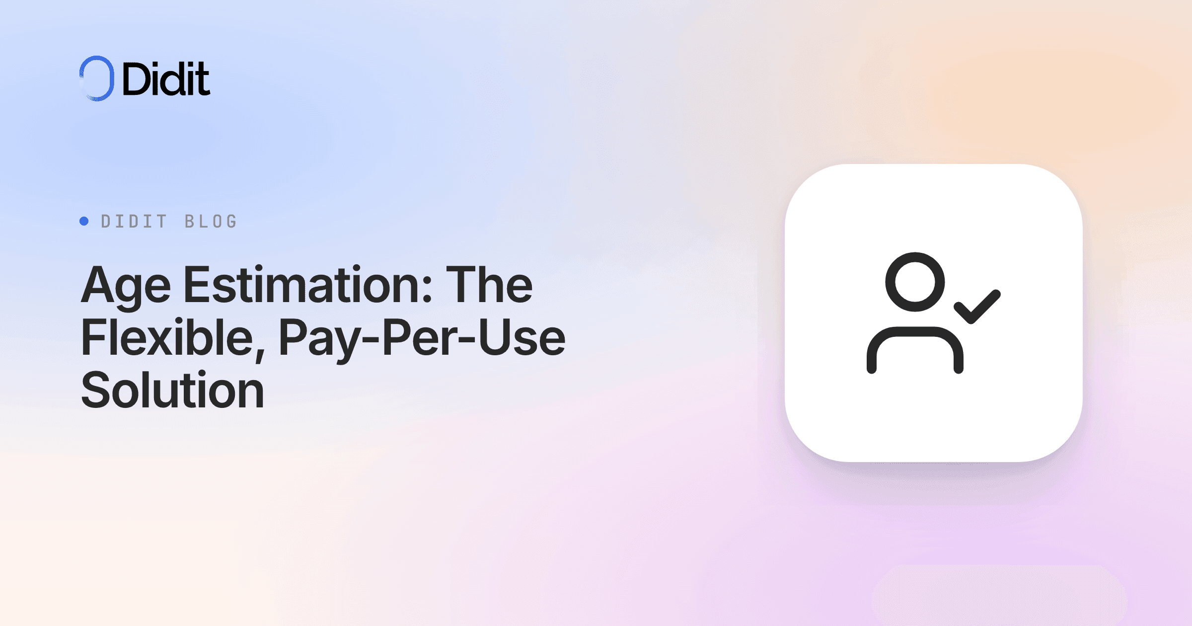 age-estimation-flexible-pay-per-use-solution.png