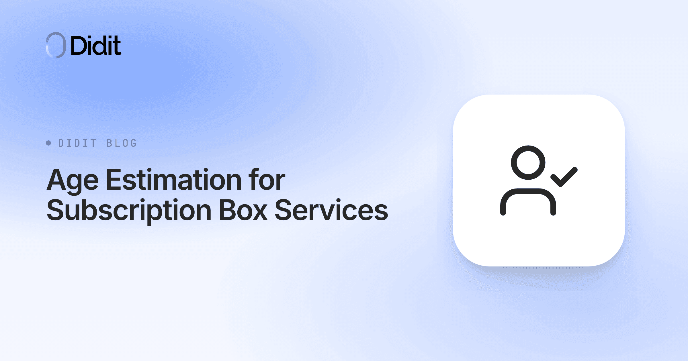 age-estimation-for-subscription-box-services.png