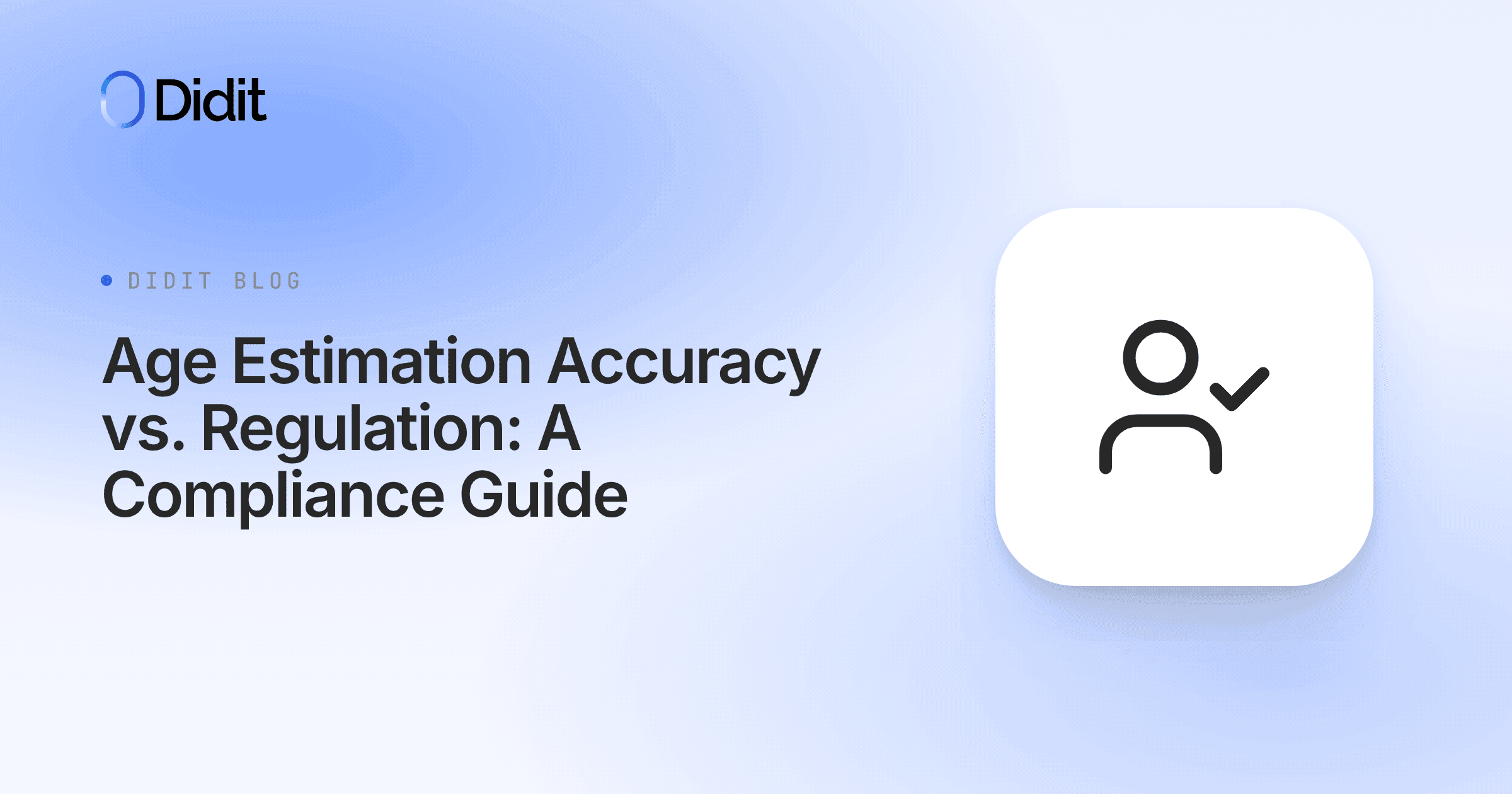 age-estimation-regulatory-compliance.png