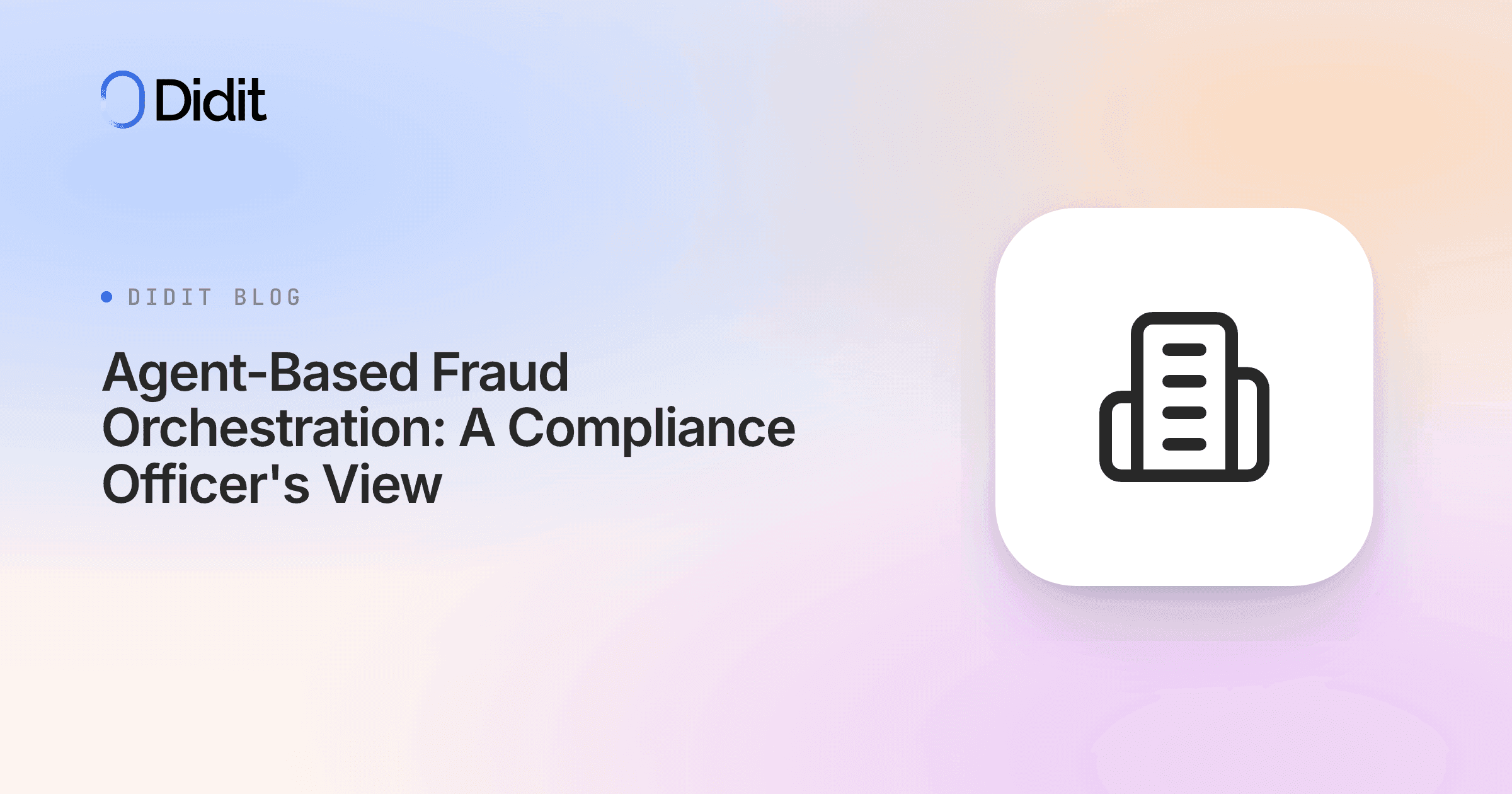 agent-based-fraud-orchestration-compliance-officers-view.png