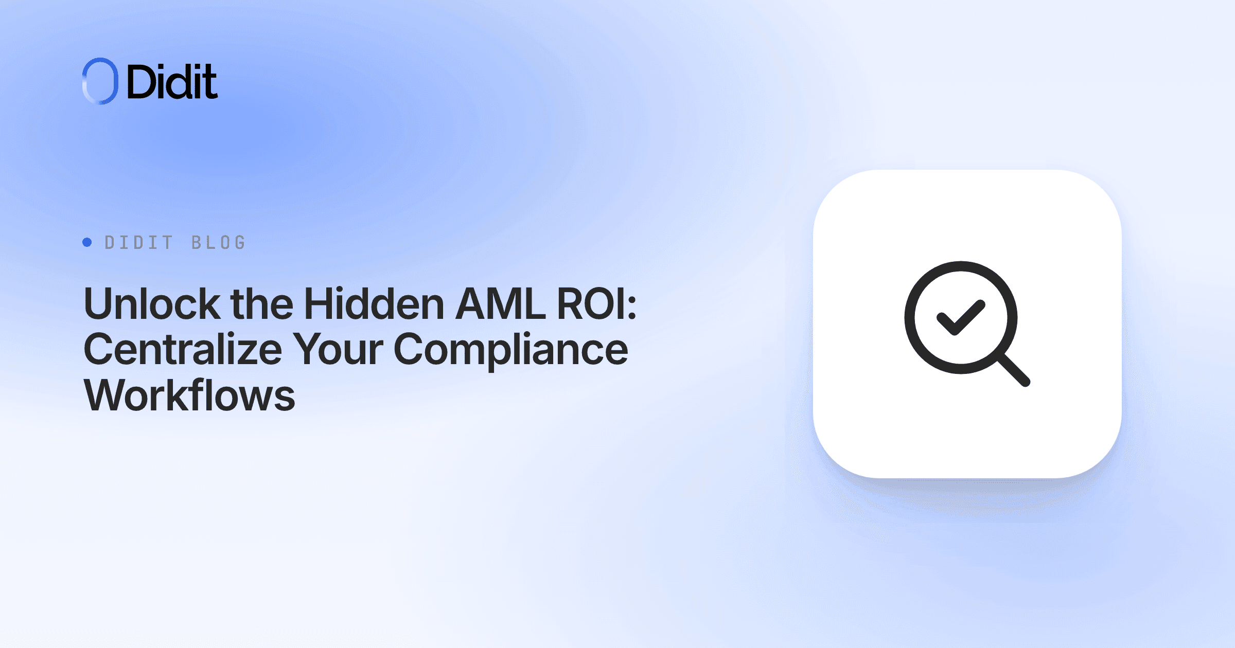 aml-roi-centralized-compliance-workflows.png