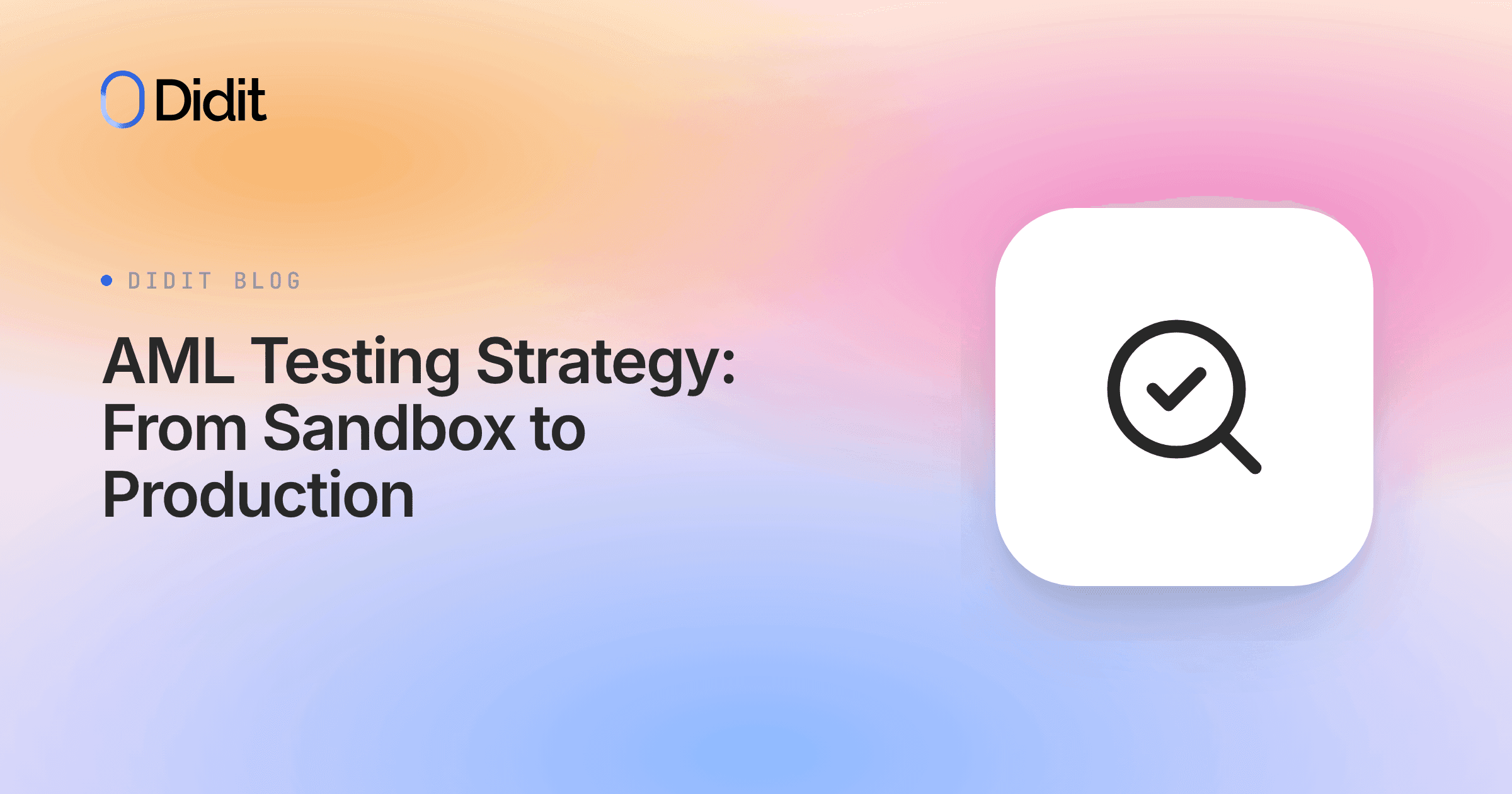 aml-testing-strategy-sandbox-to-production.png