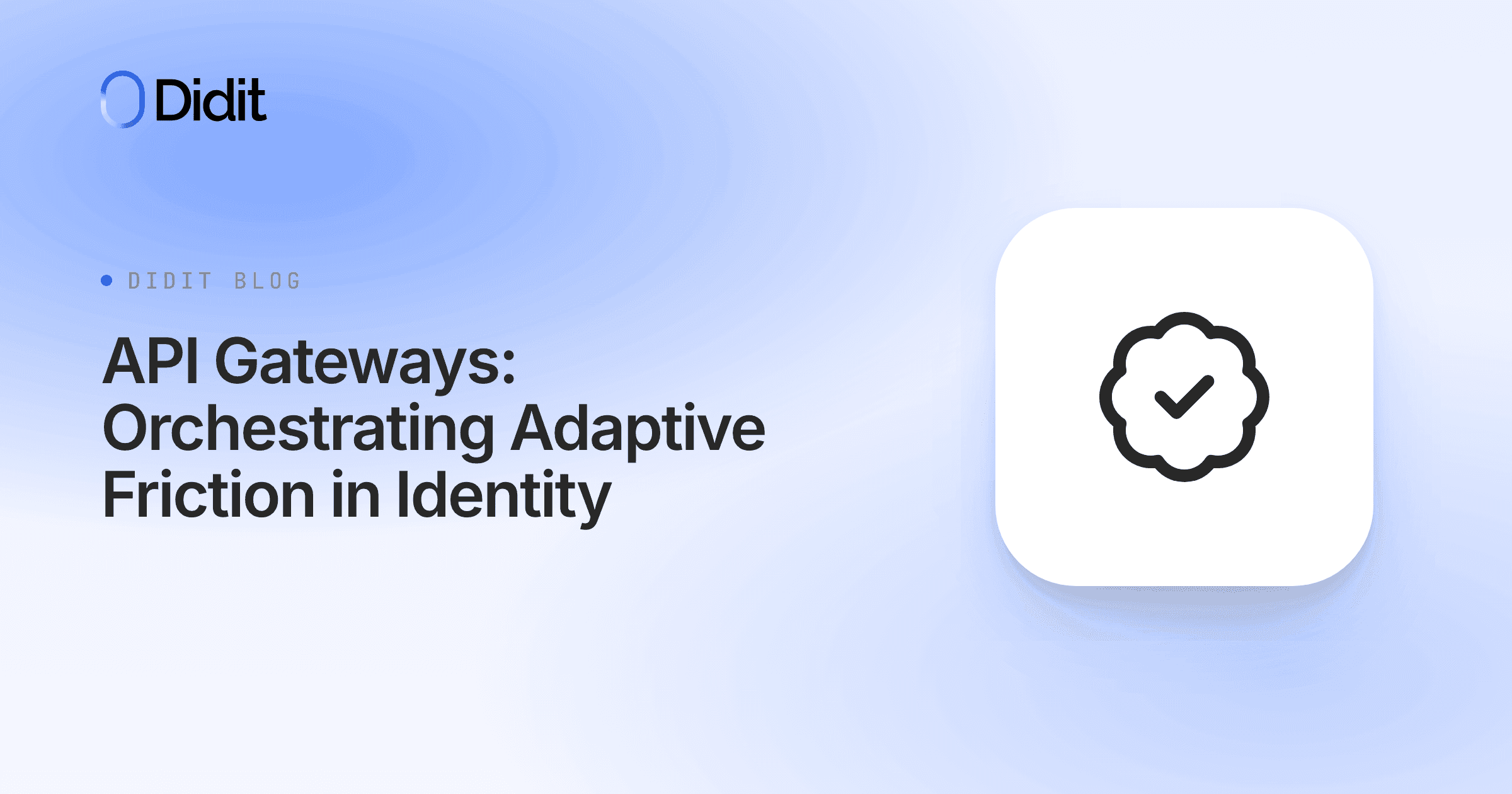 api-gateways-orchestrating-adaptive-friction.png