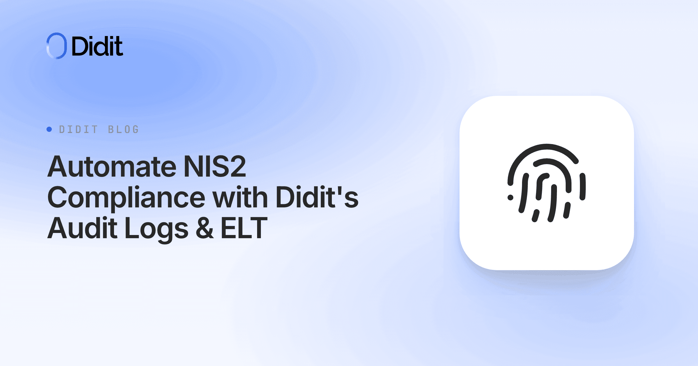 automate-nis2-compliance-didit-audit-logs-elt.png