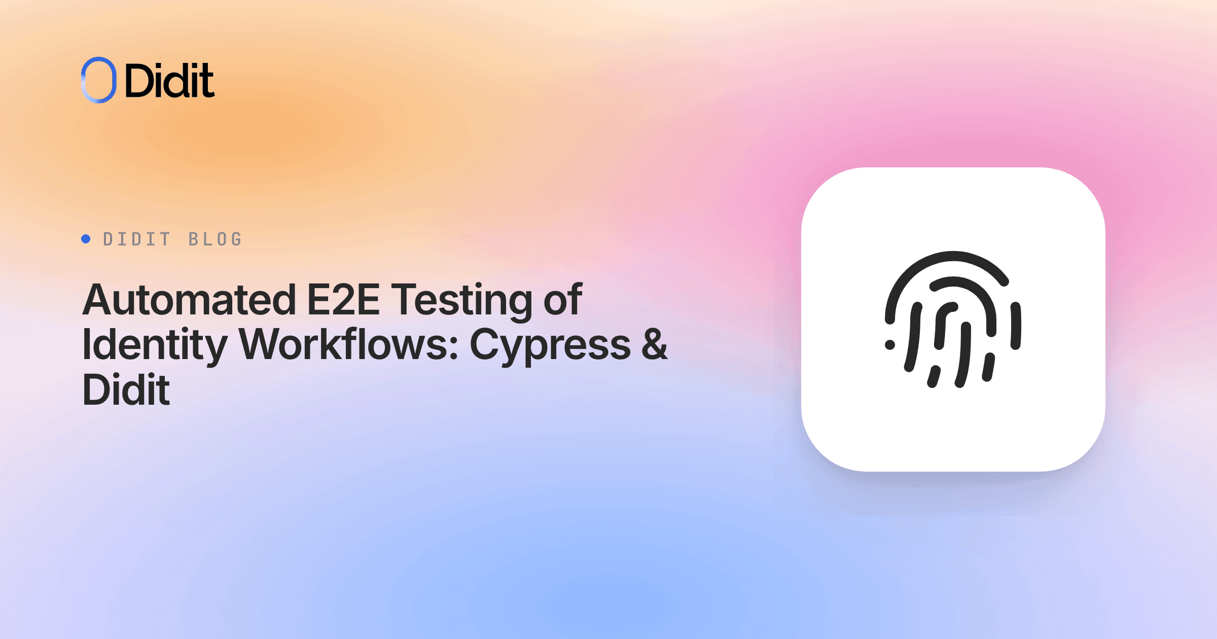 automated-e2e-testing-of-identity-workflows-cypress-didit.png