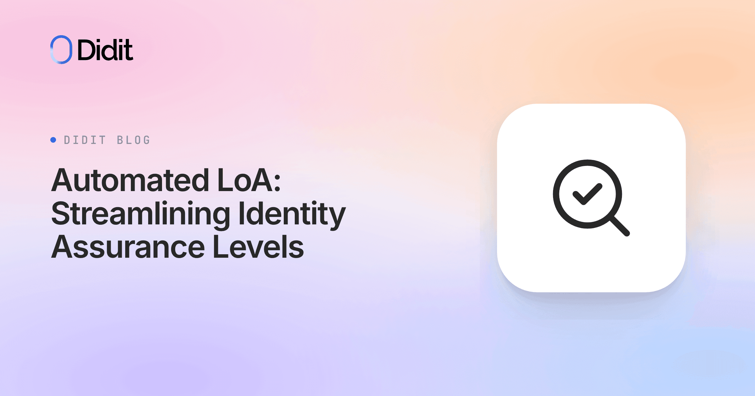 automated-loa-level-assessment.png
