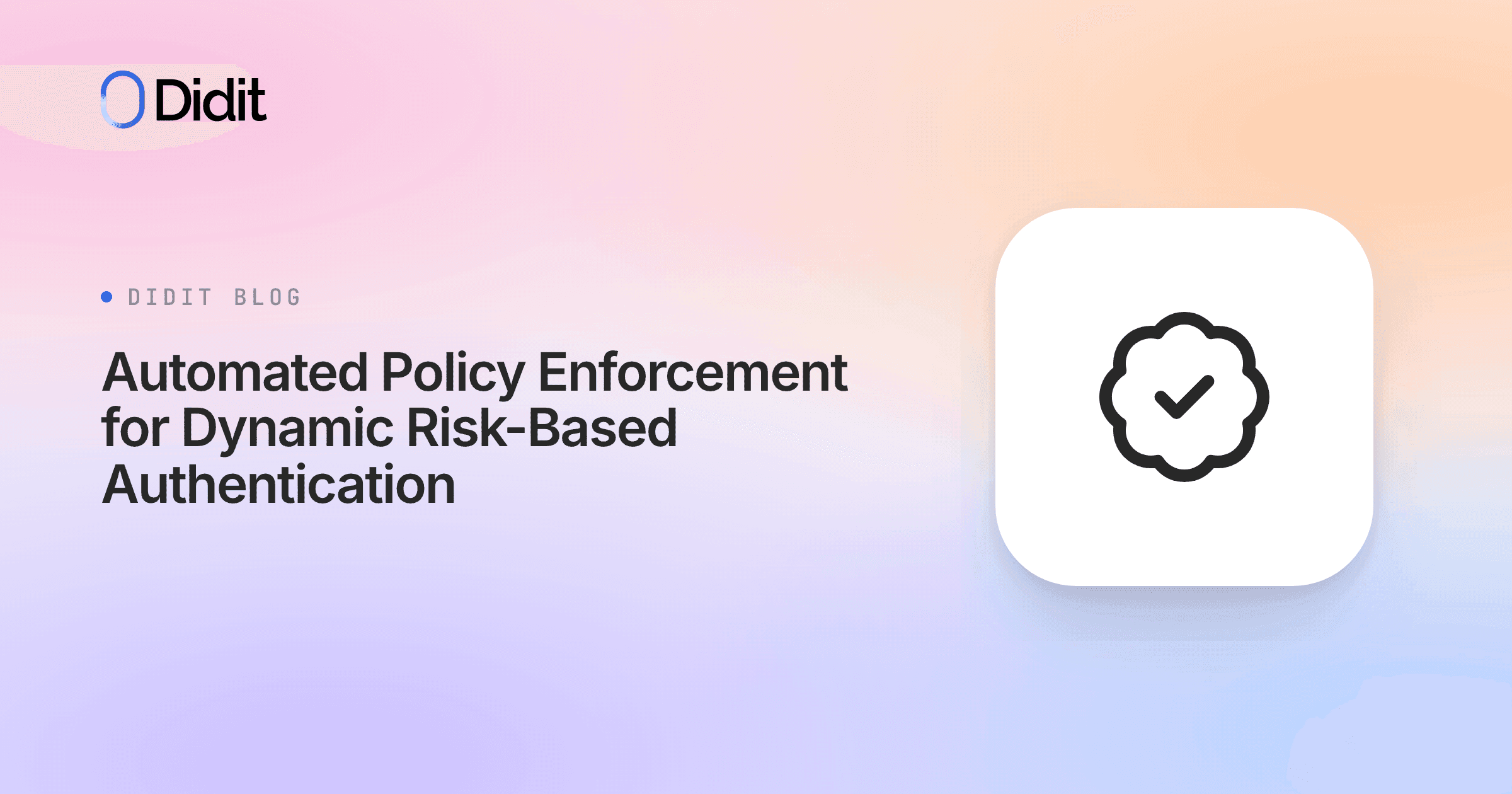 automated-policy-enforcement-dynamic-risk-based-authentication.png