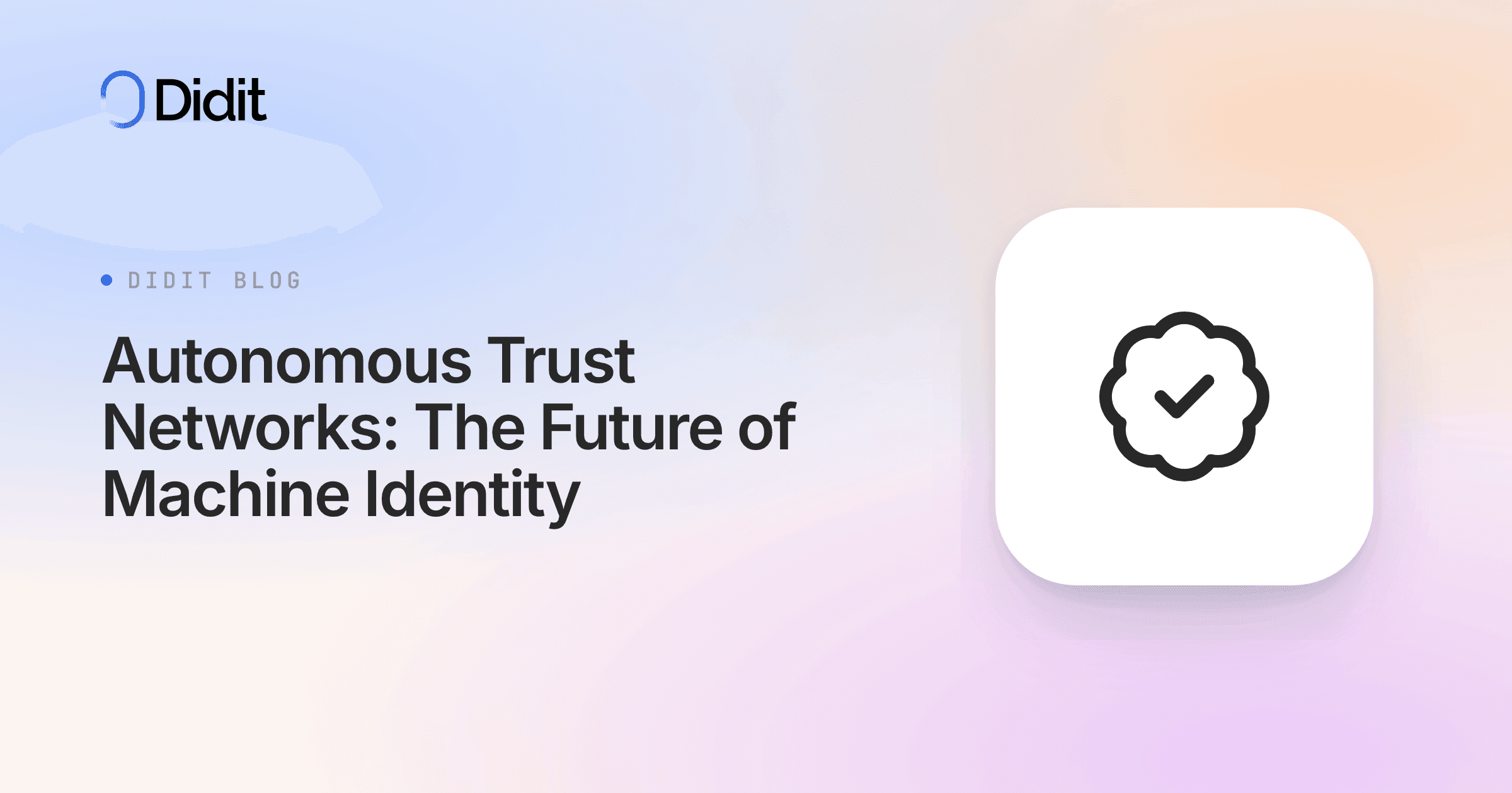 autonomous-trust-networks-machine-identity.png