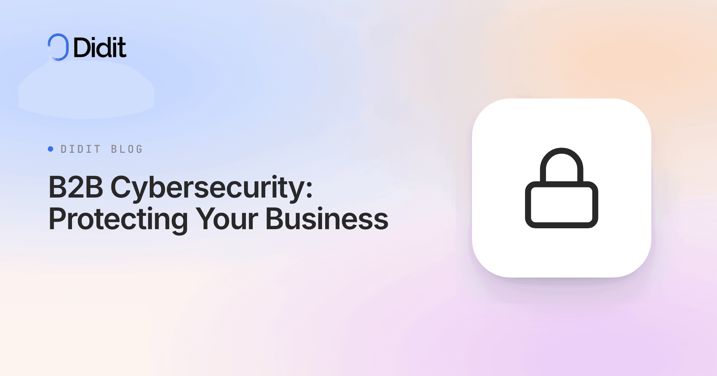b2b-cybersecurity-best-practices.png