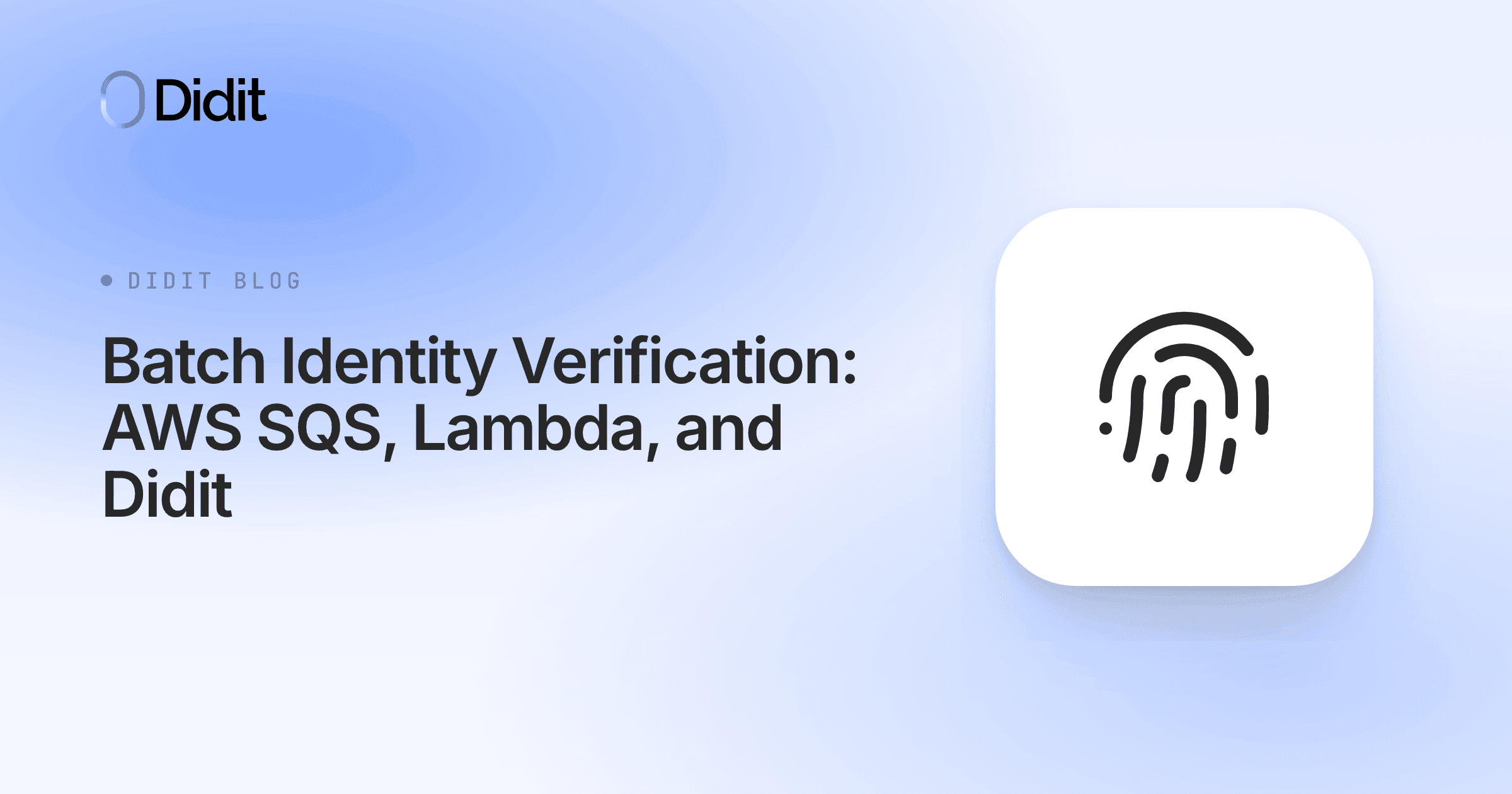 batch-identity-verification-aws-sqs-lambda-and-didit.png