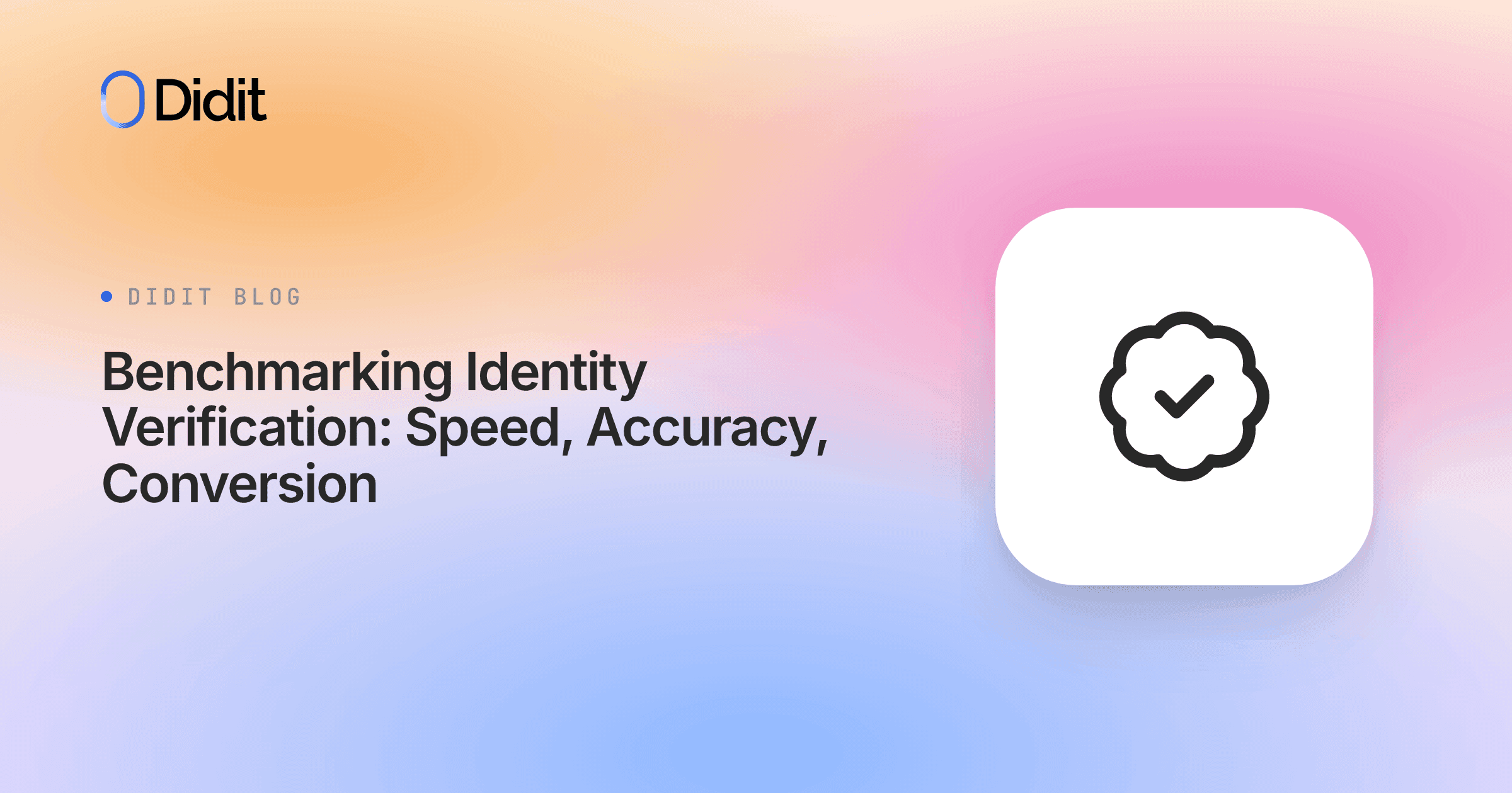 benchmarking-identity-verification-speed-accuracy-conversion.png