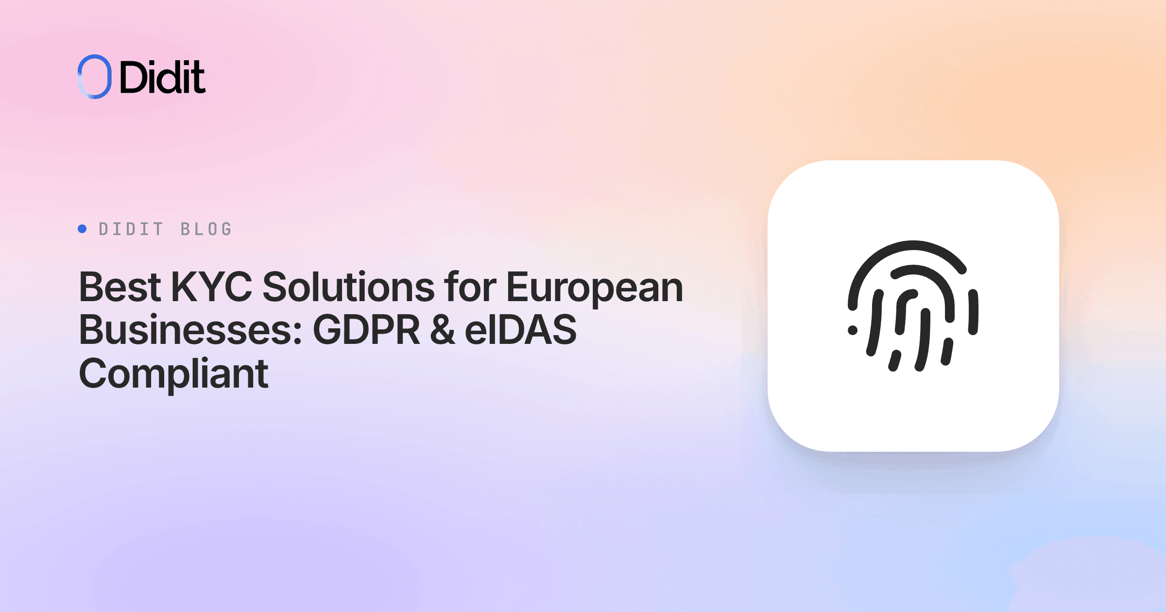 best-kyc-solutions-european-businesses-gdpr-eidas-compliant.png