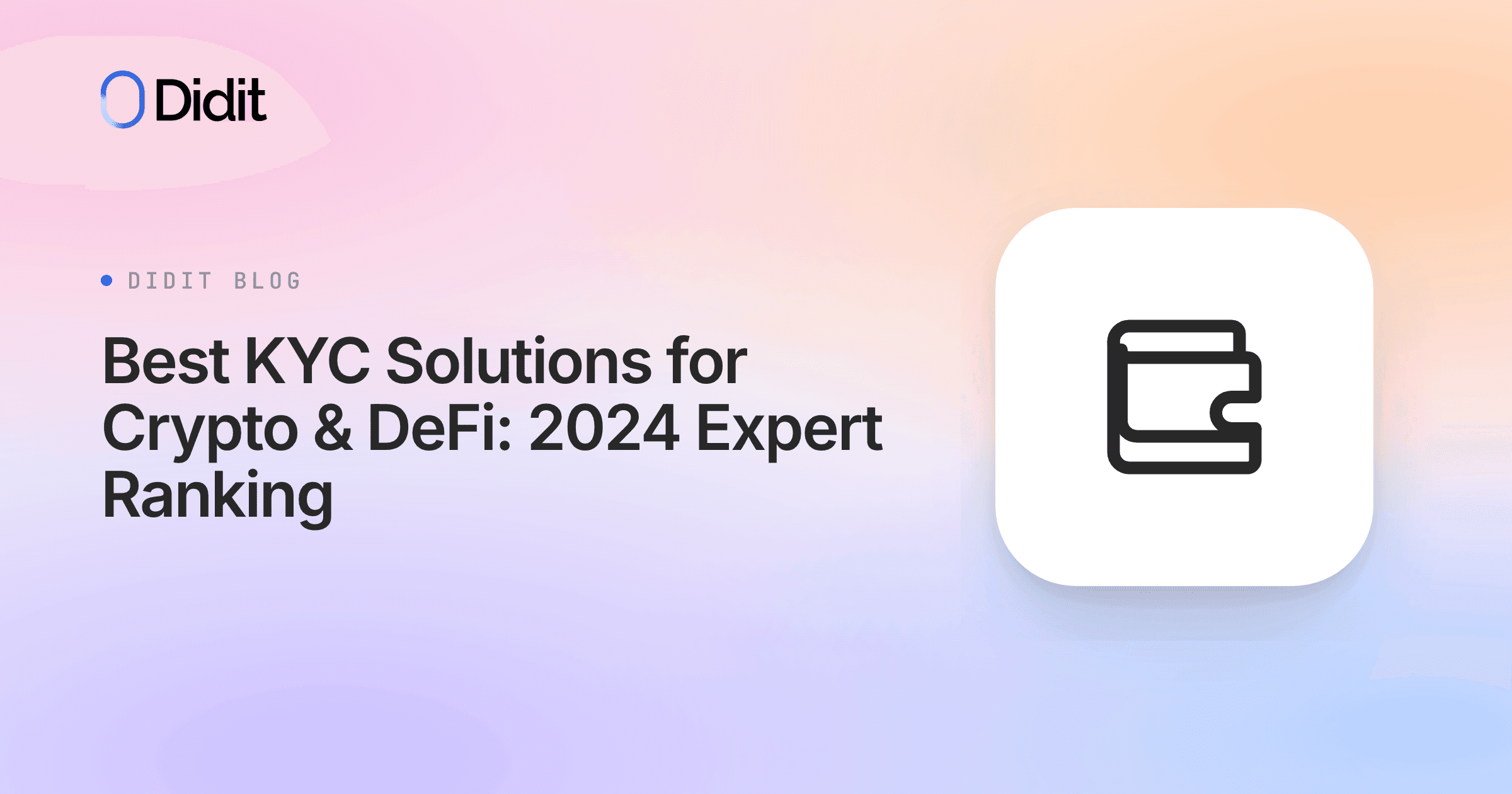 best-kyc-solutions-for-crypto-defi-2024-expert-ranking.png