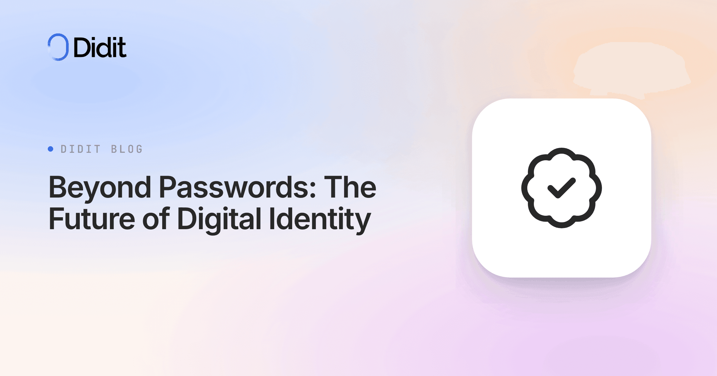 beyond-passwords-future-of-digital-identity.png