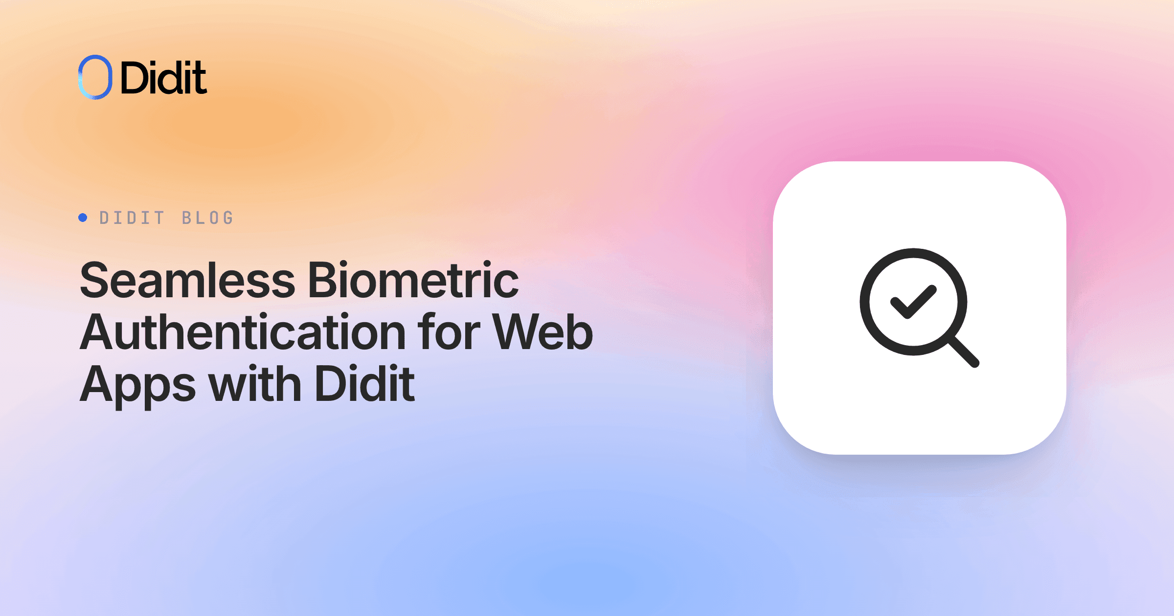 biometric-authentication-web-apps-didit-sdk.png