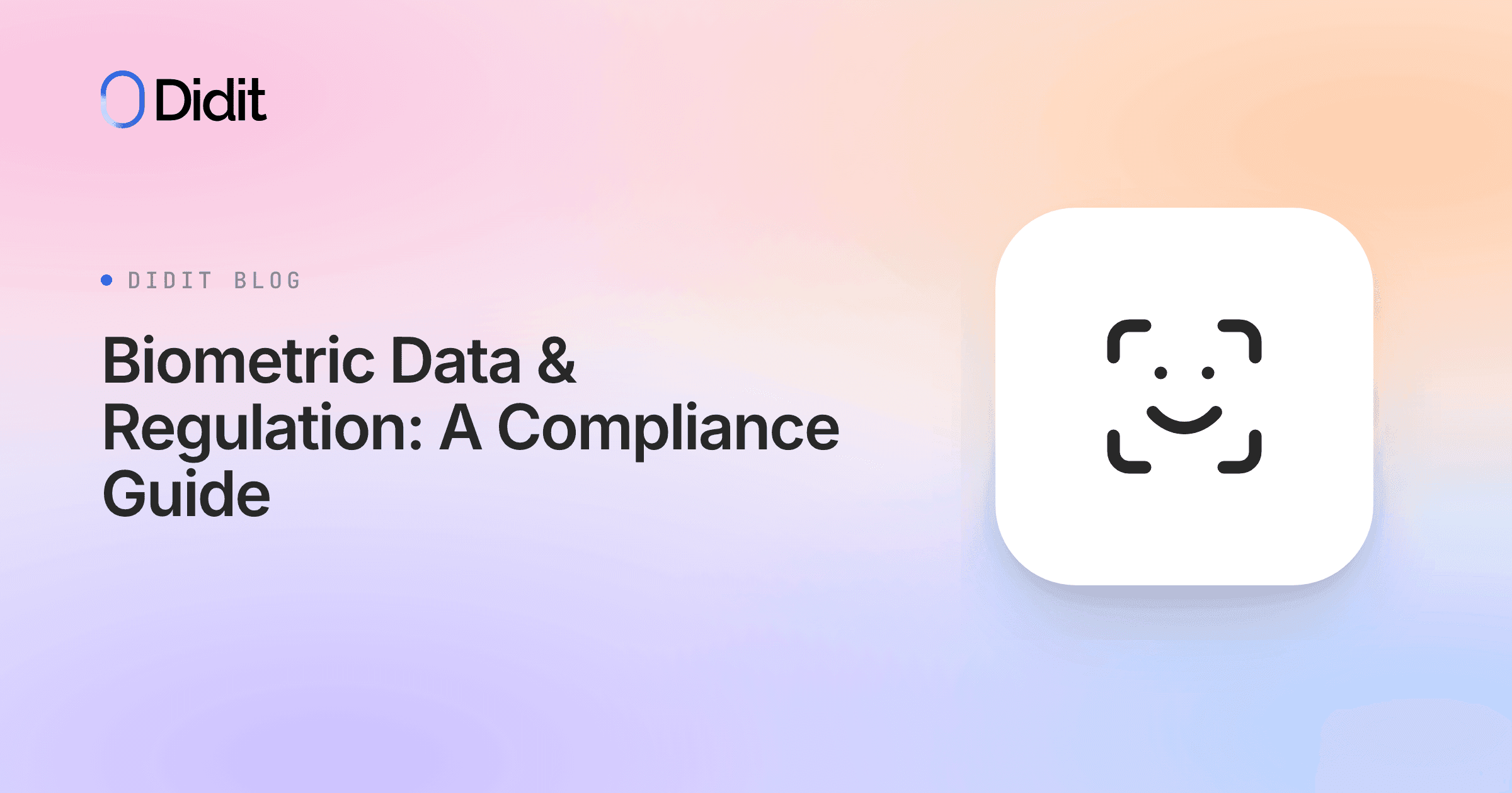 biometric-data-regulation-compliance-guide.png