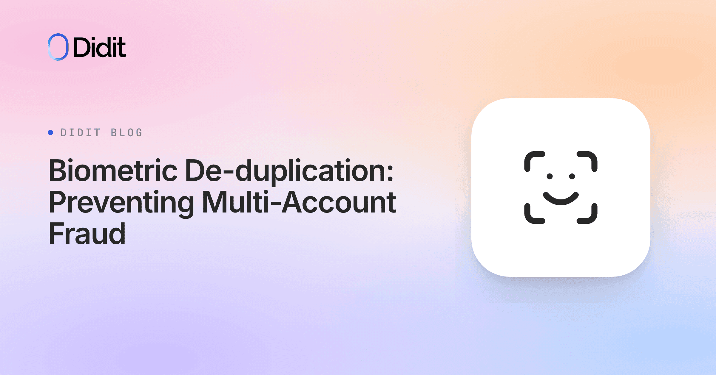 biometric-de-duplication-preventing-multi-account-fraud-with-face-search.png
