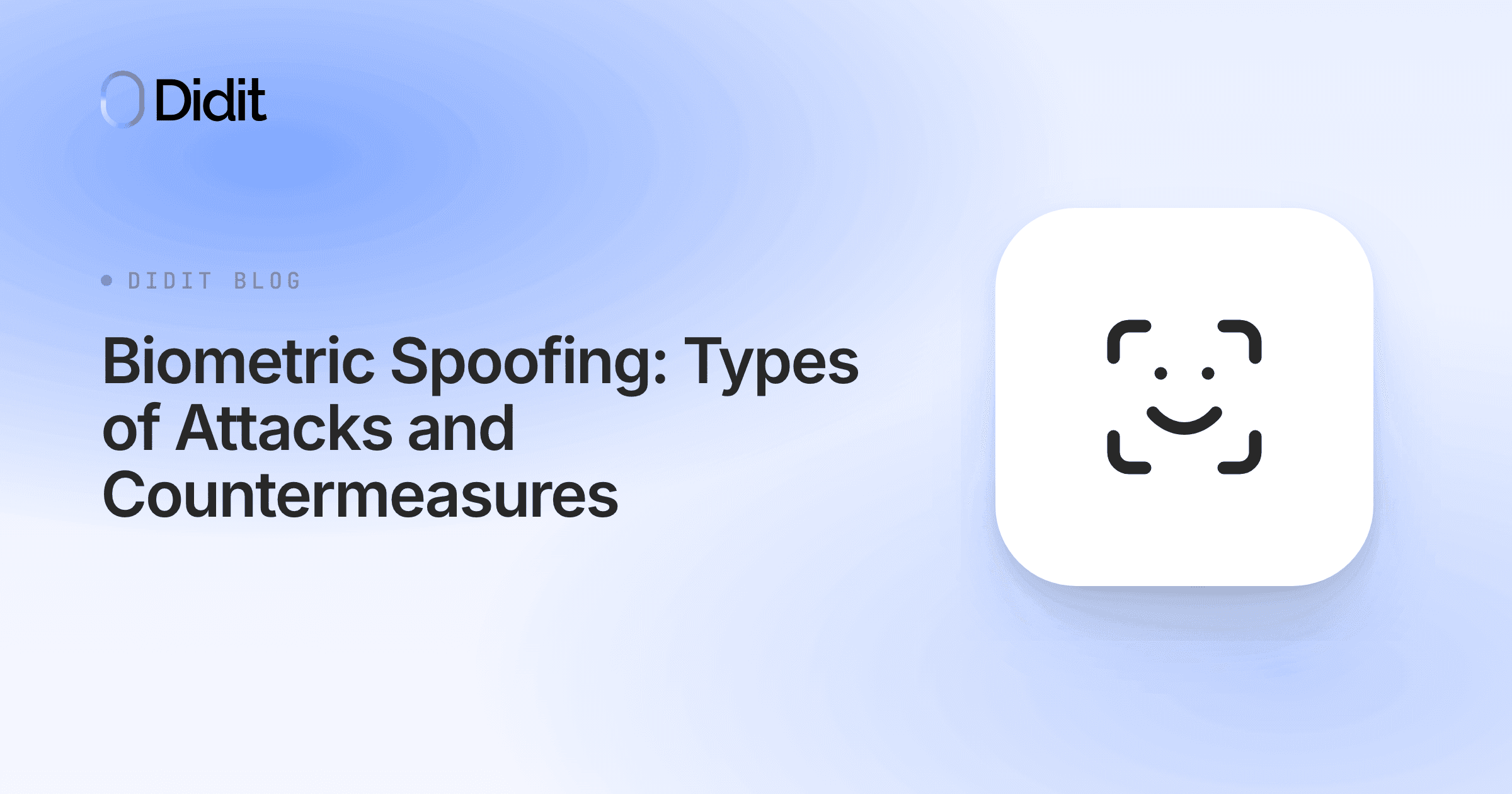biometric-spoofing-types-attacks-countermeasures.png