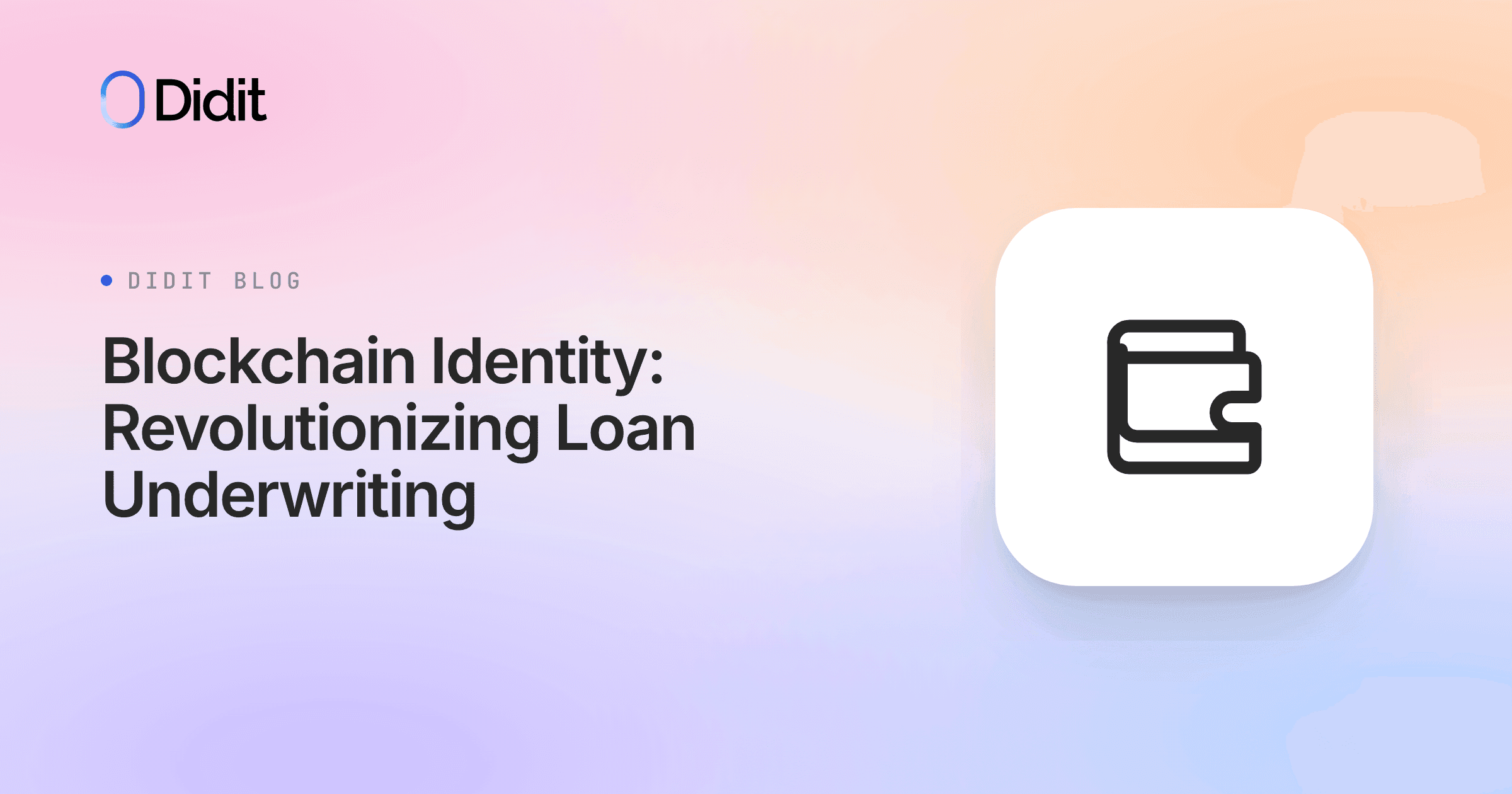 blockchain-identity-loan-underwriting.png