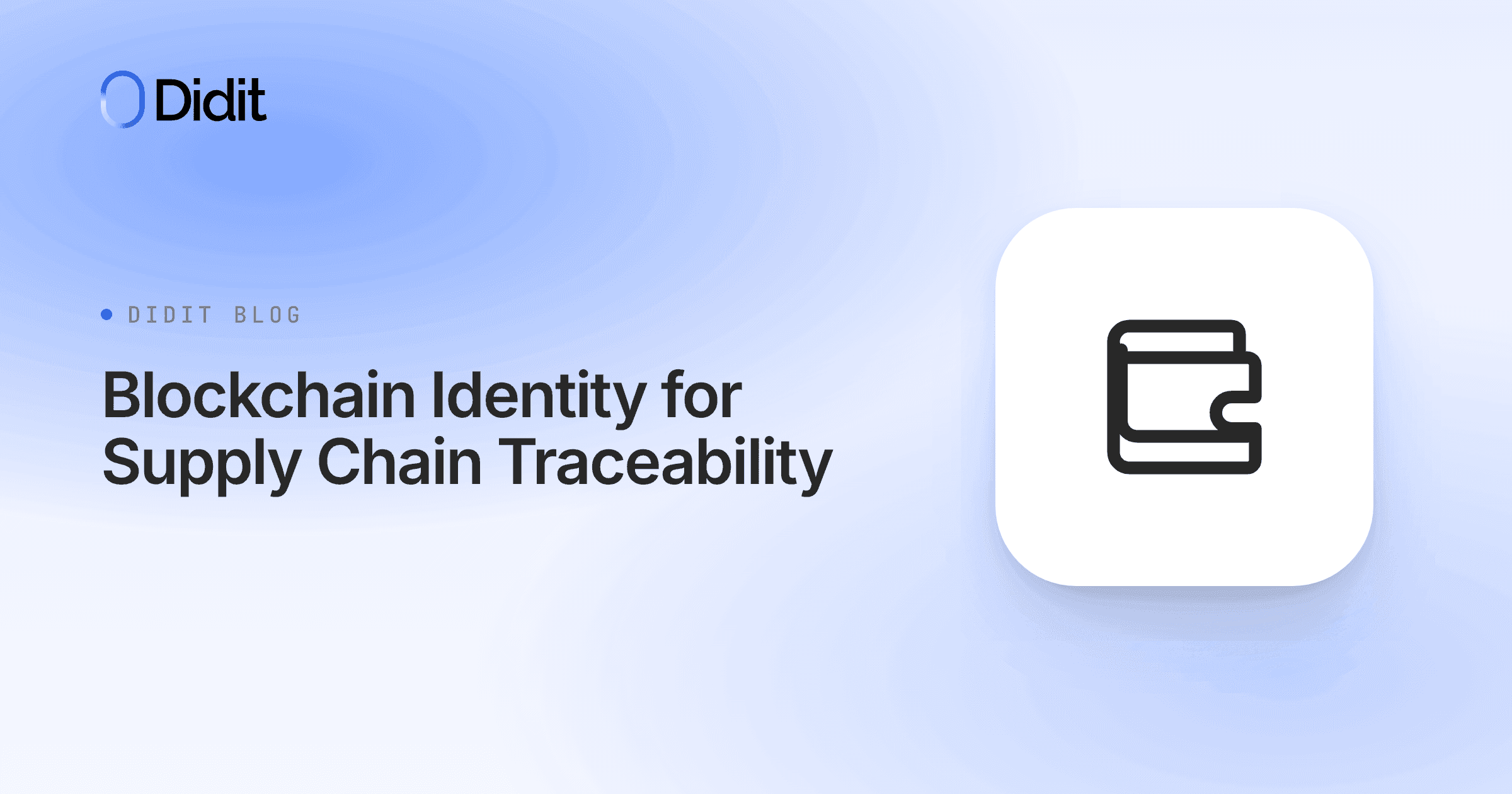 blockchain-identity-supply-chain-traceability-didit-hyperledger-fabric.png