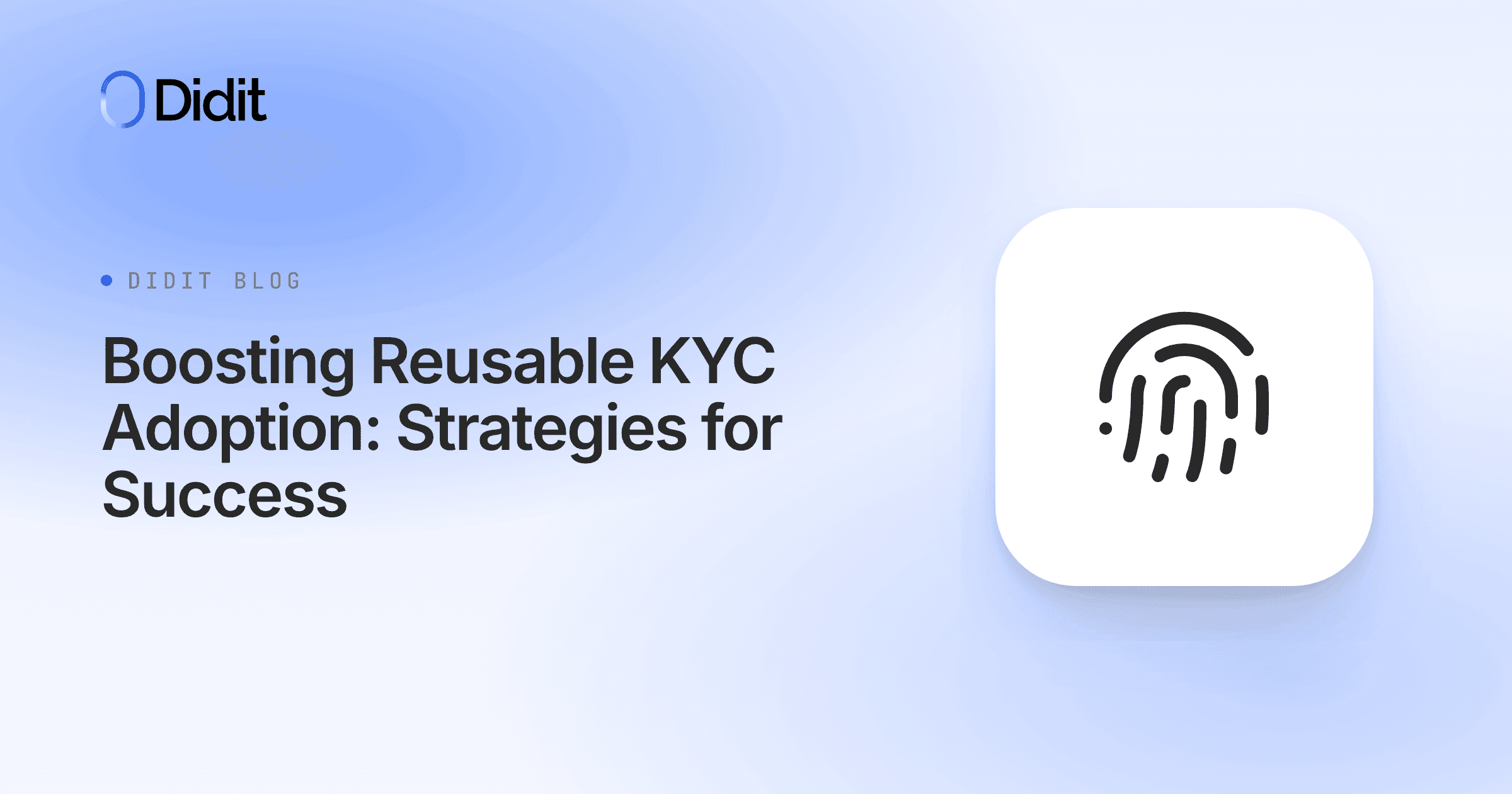boosting-reusable-kyc-adoption-strategies-for-success.png