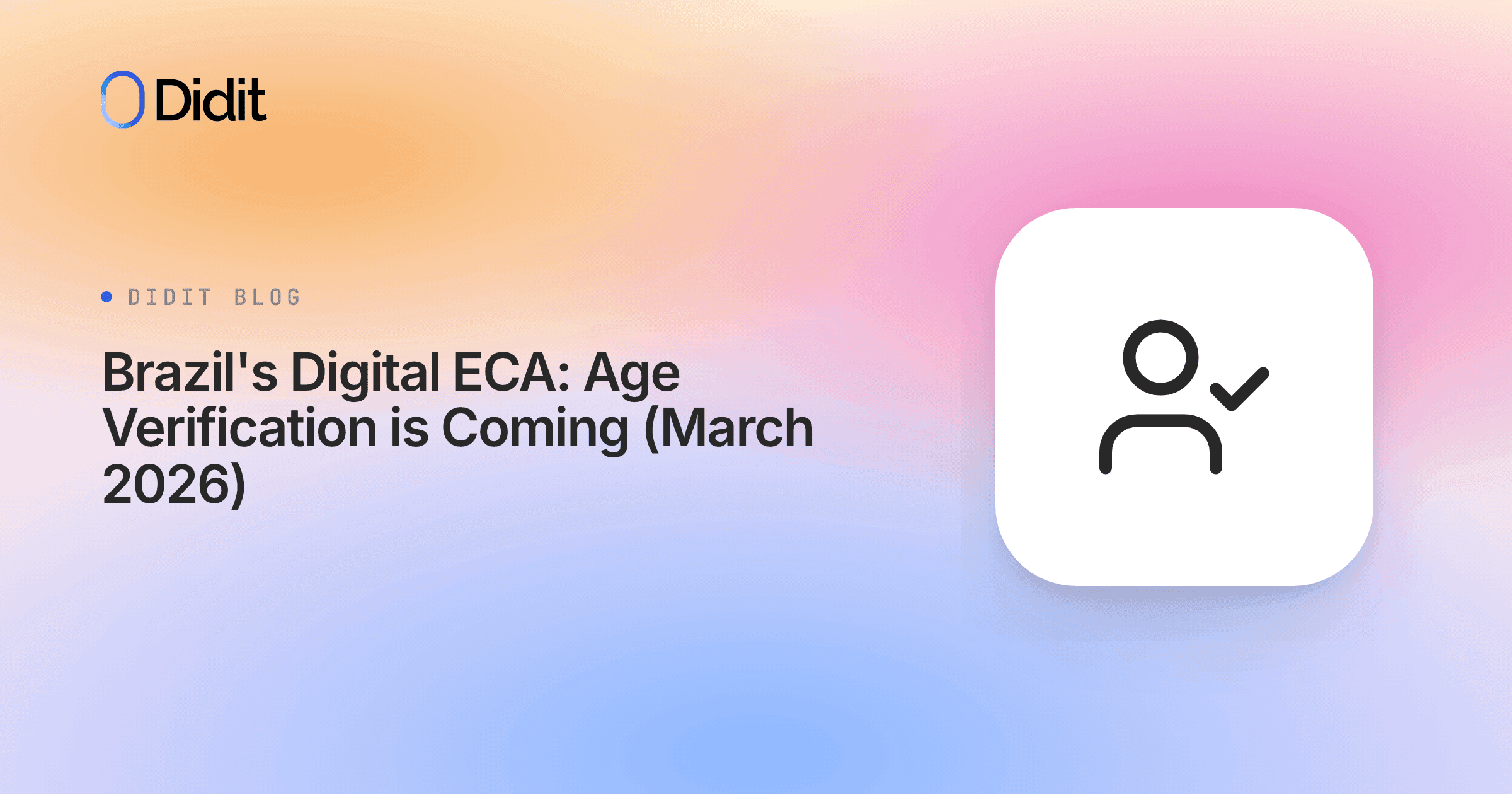 brazil-digital-eca-age-verification.png