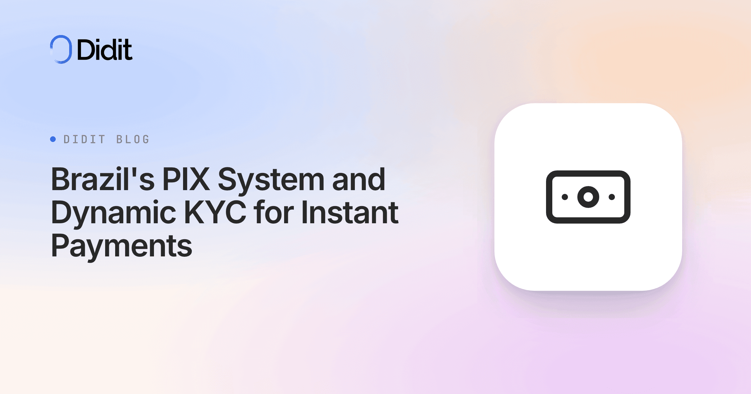 brazil-pix-dynamic-kyc-instant-payments.png