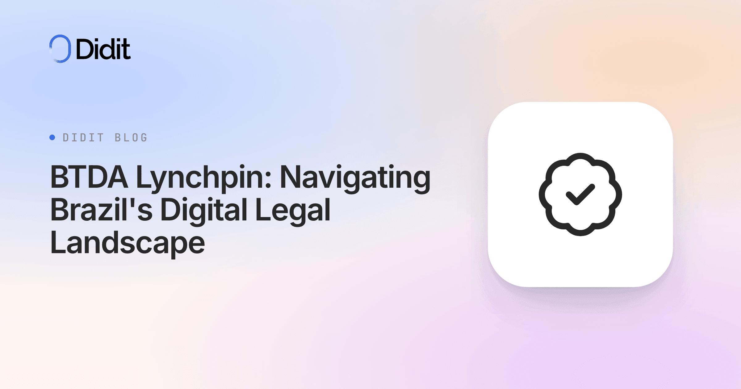 brazilian-digital-legal-assessment-btda-lynchpin.png