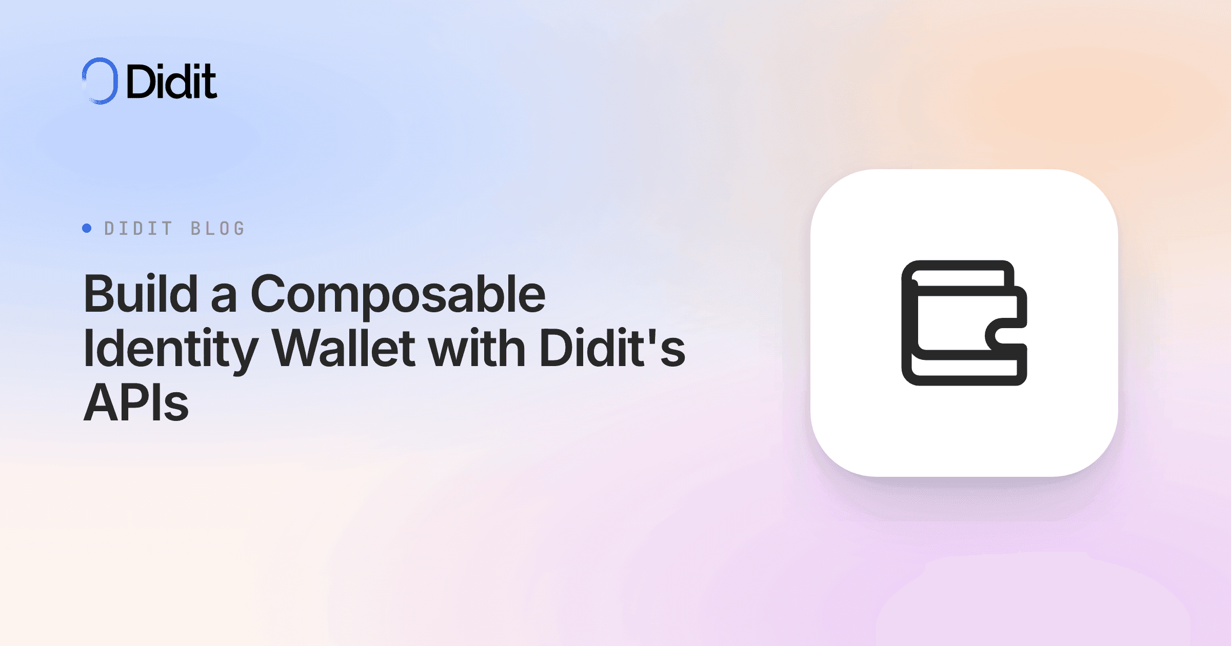 build-composable-identity-wallet-didit-apis.png