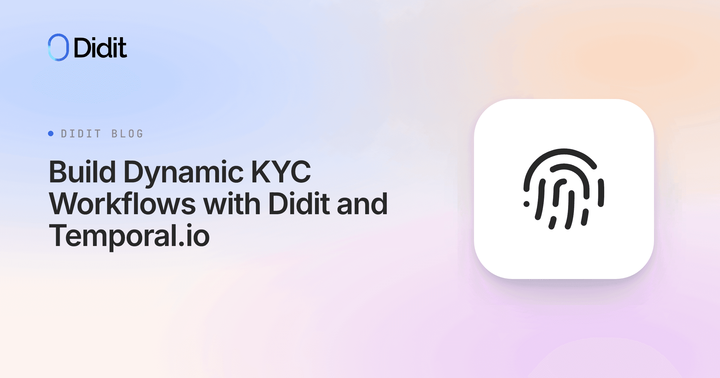 build-dynamic-kyc-workflows-with-didit-and-temporalio.png