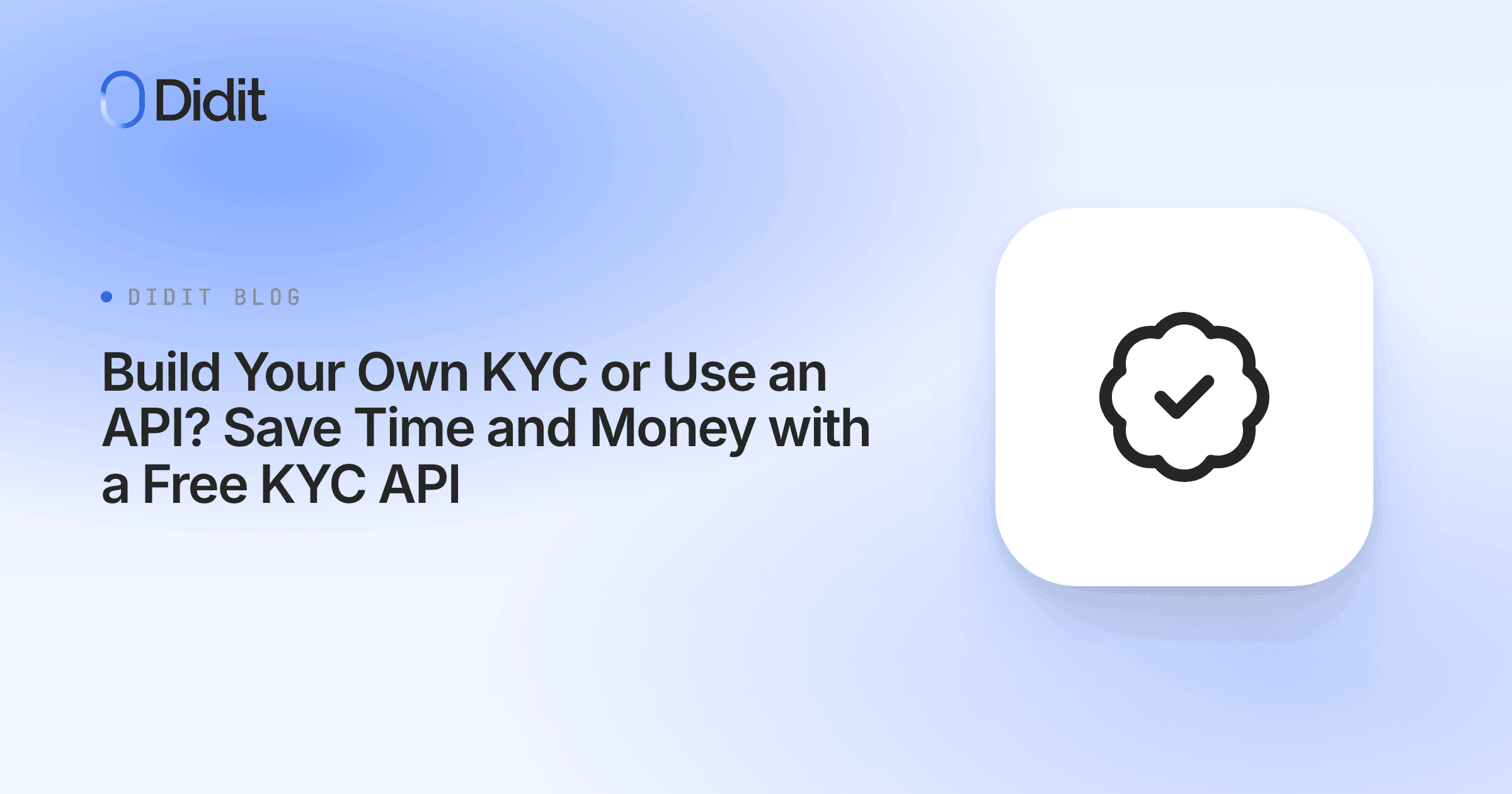 build-own-kyc-or-use-api.png