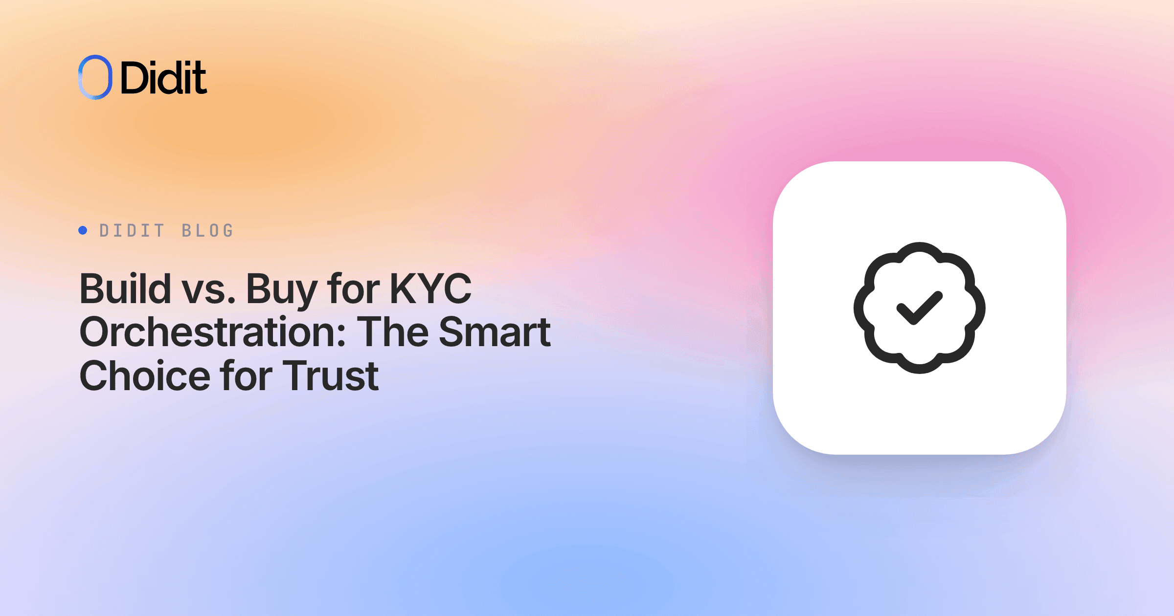 build-vs-buy-kyc-orchestration.png