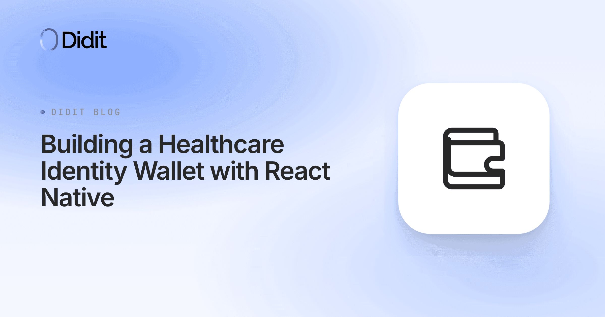 building-a-healthcare-identity-wallet-with-react-native.png