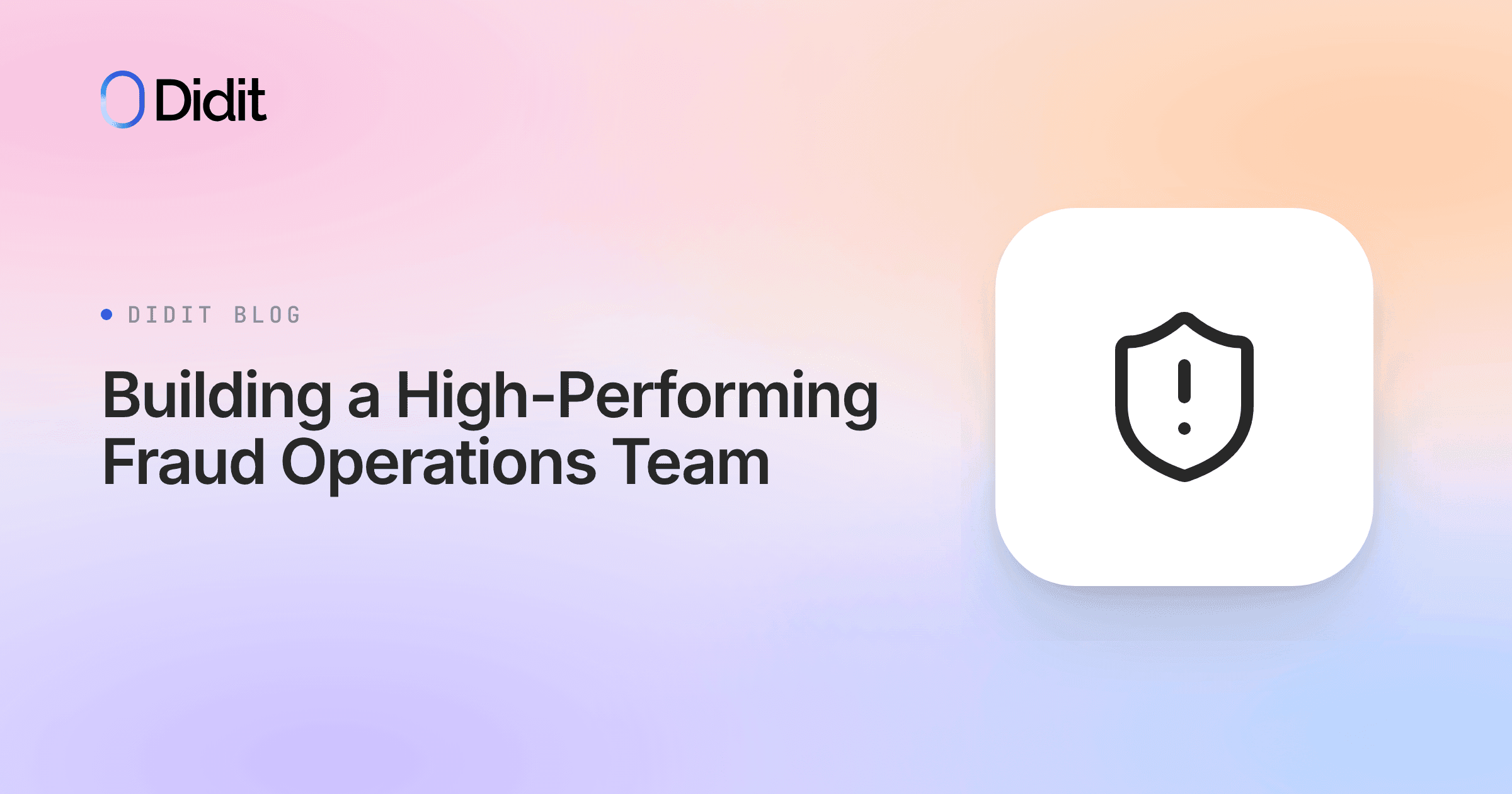 building-a-high-performing-fraud-operations-team.png