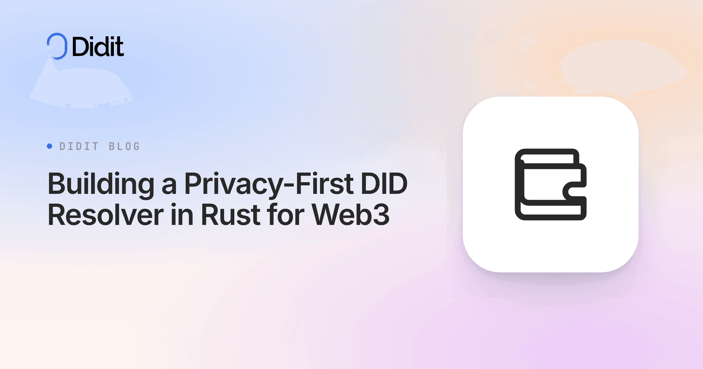 building-a-privacy-first-did-resolver-in-rust-for-web3.png