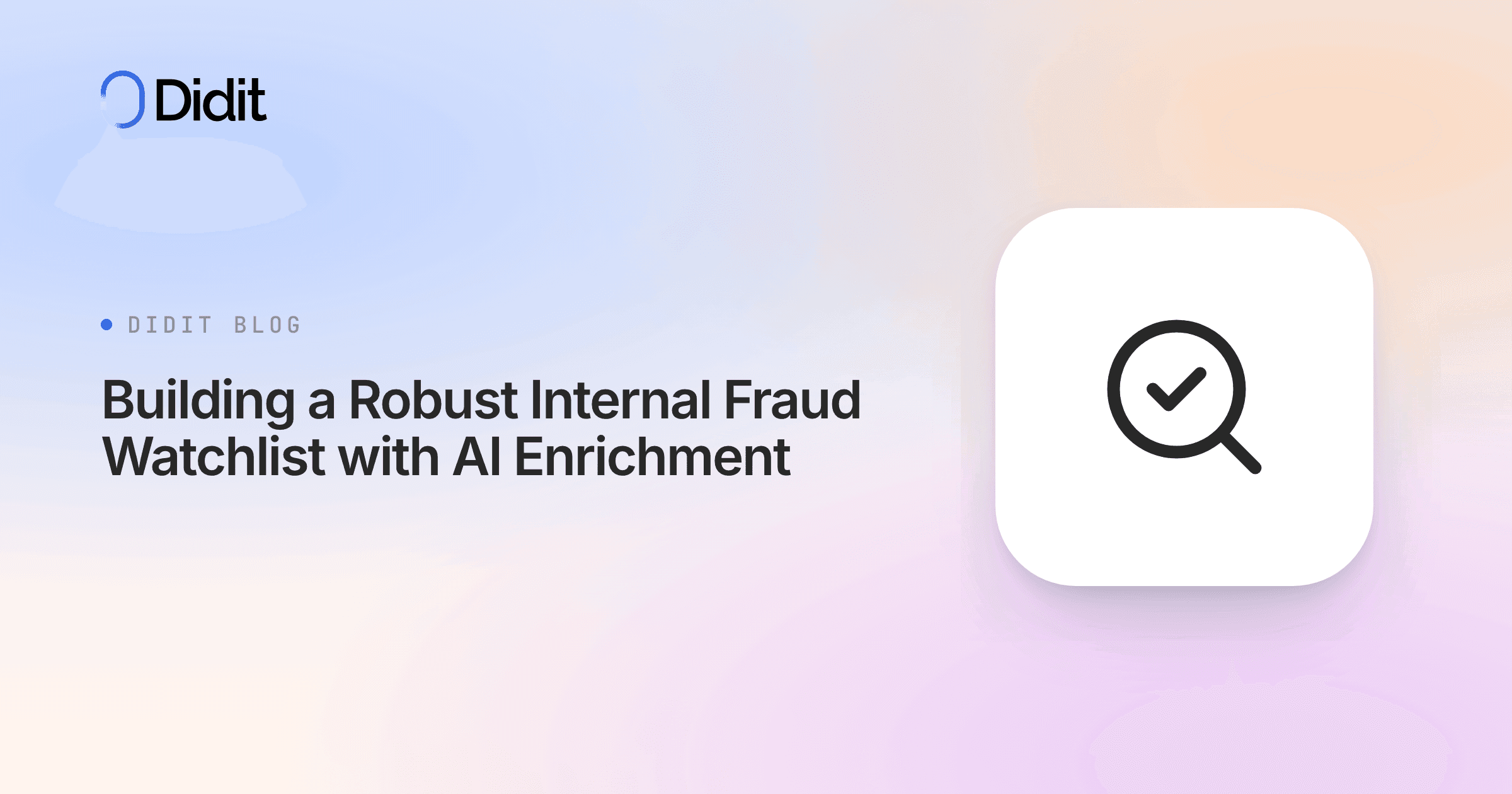 building-robust-internal-fraud-watchlist-ai-enrichment.png