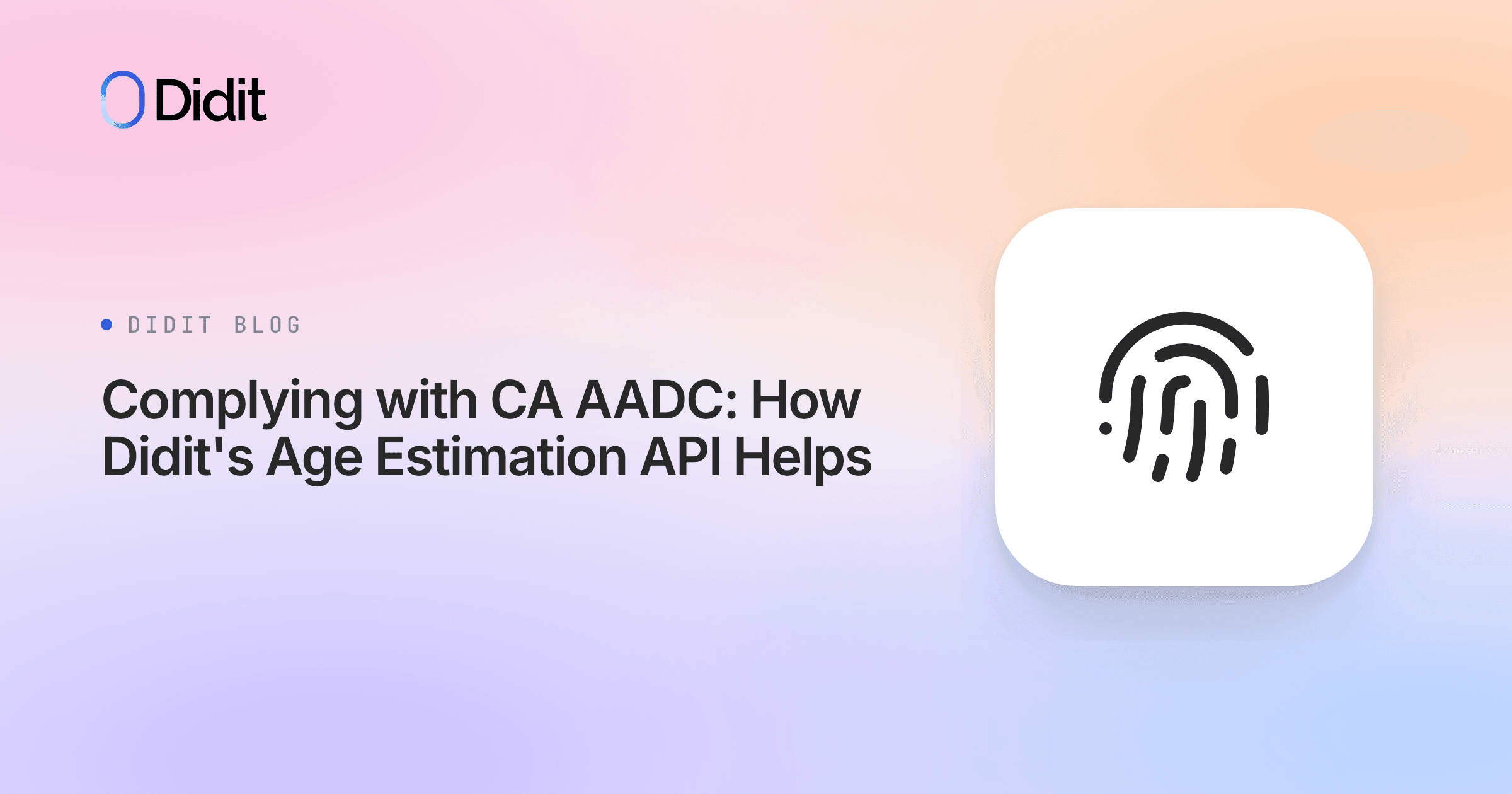 ca-aadc-compliance-didit-age-estimation.png