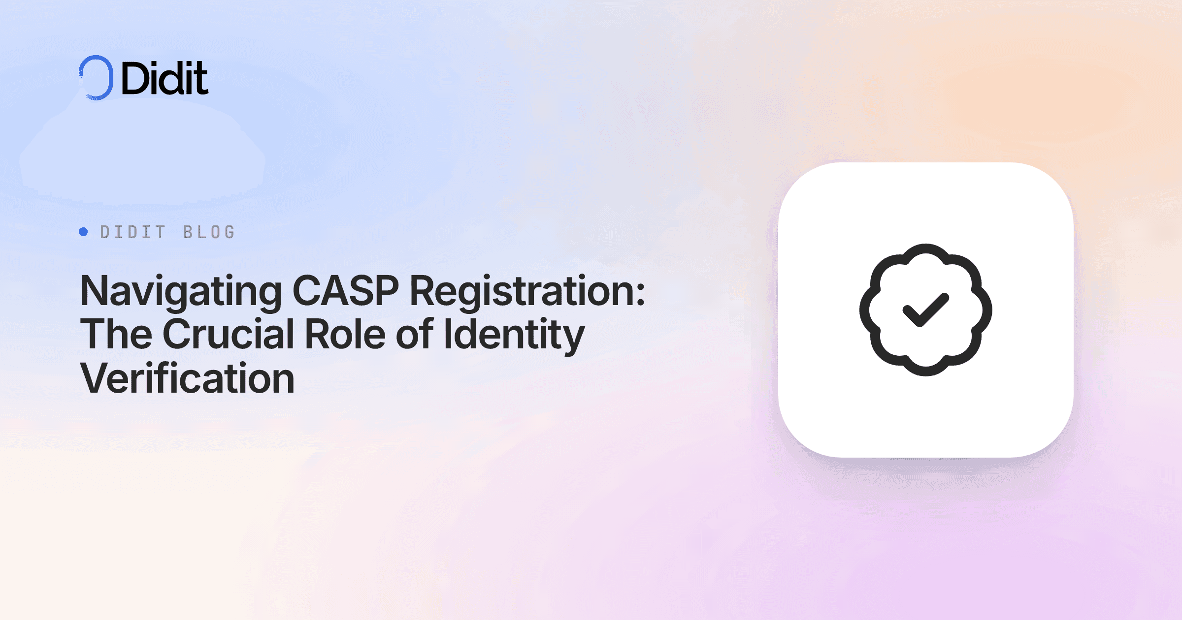 casp-registration-identity-requirements-mica.png