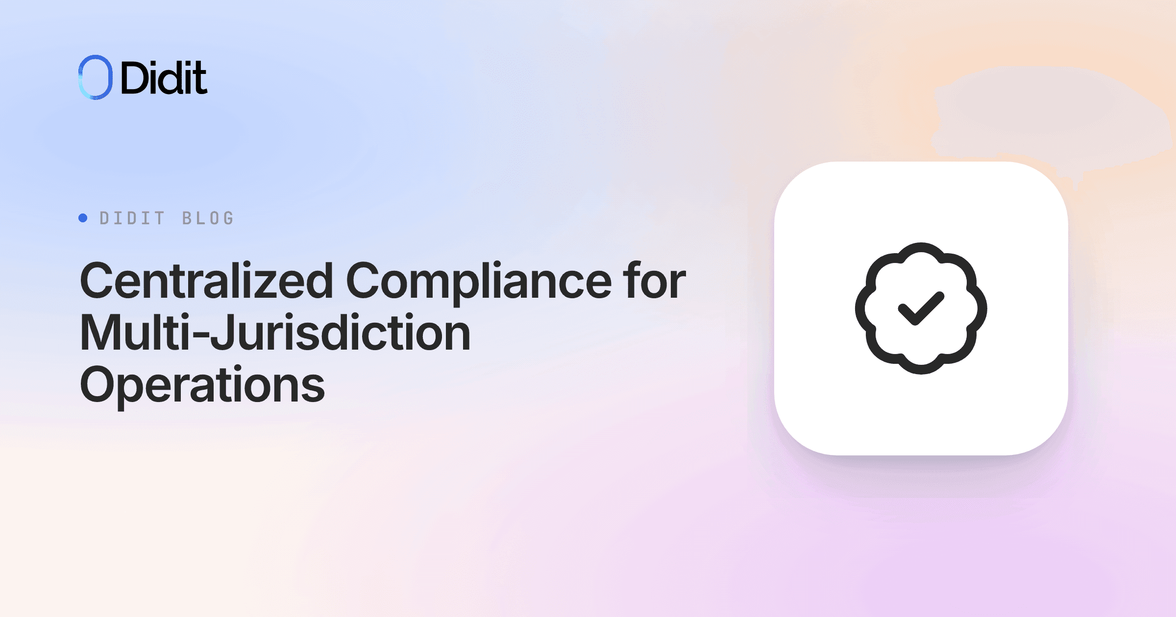 centralized-compliance-for-multi-jurisdiction-operations.png