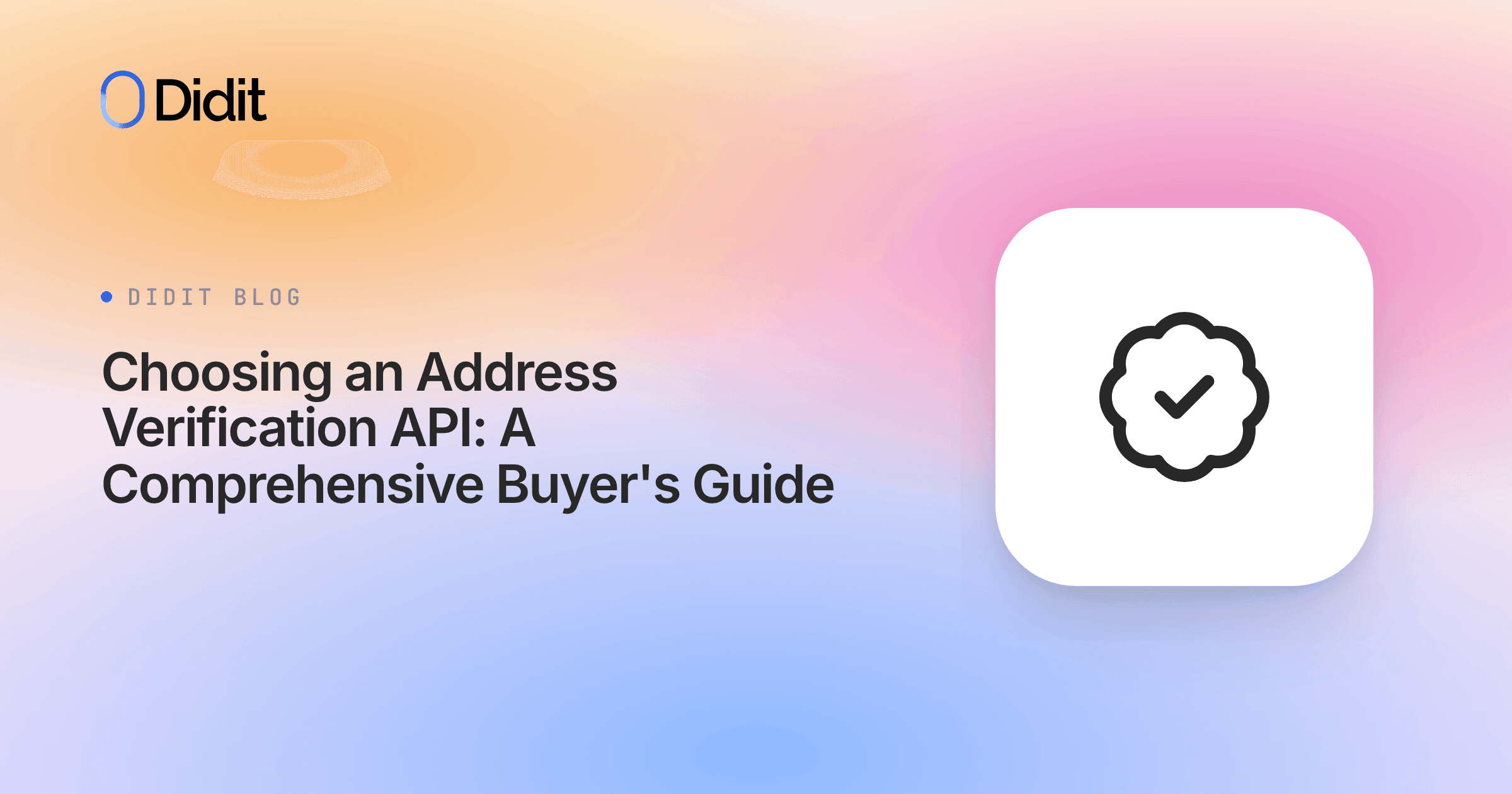 choosing-an-address-verification-api-a-comprehensive-buyers-guide.png