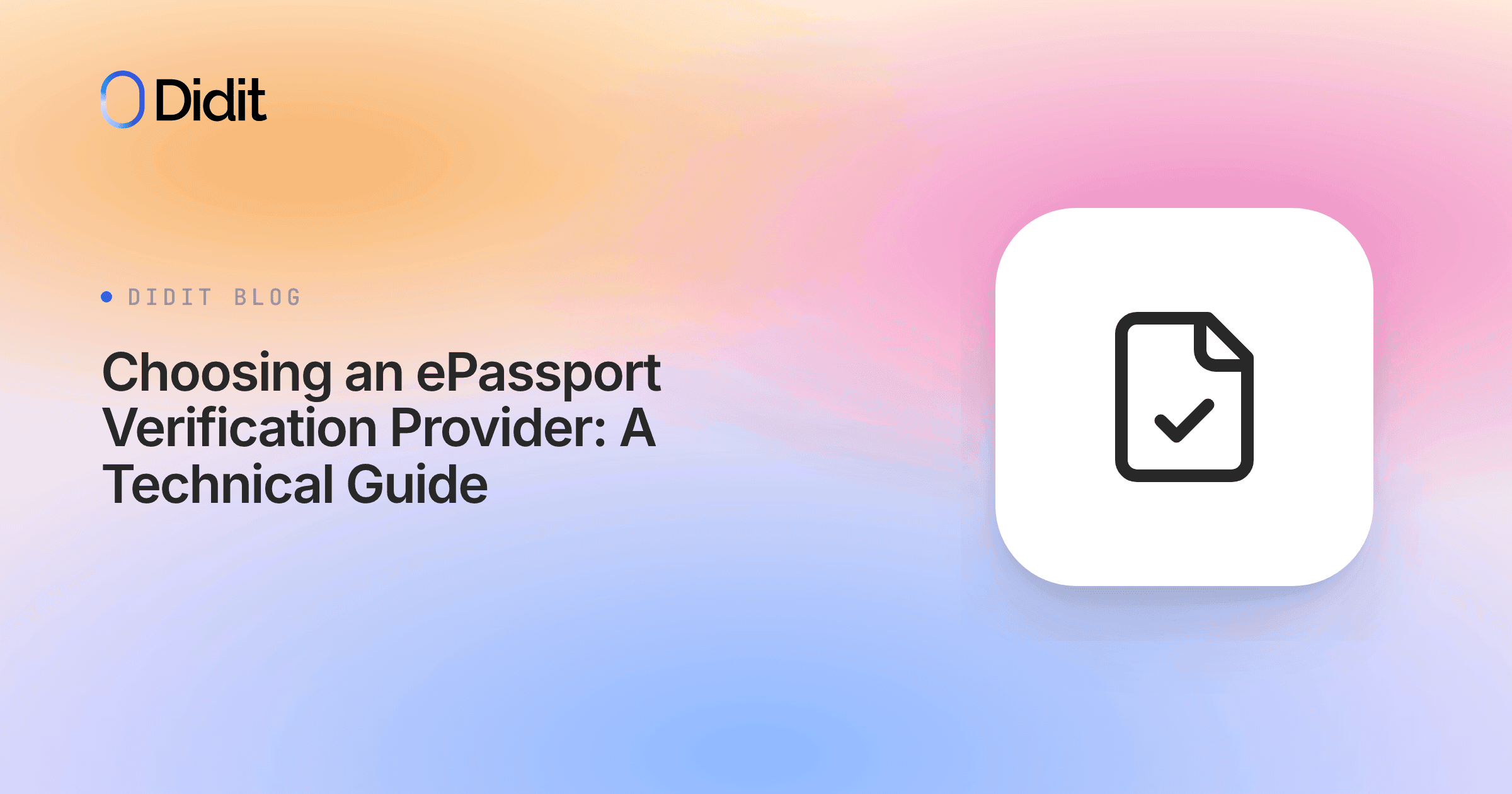 choosing-an-epassport-verification-provider-a-technical-guide.png