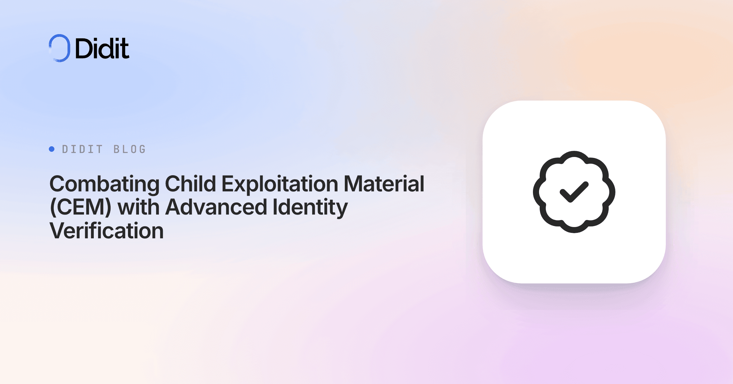 combating-child-exploitation-material-with-identity-verification.png