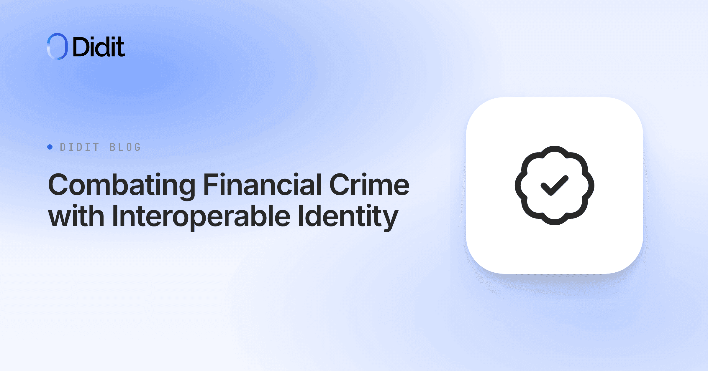combating-financial-crime-with-interoperable-identity.png